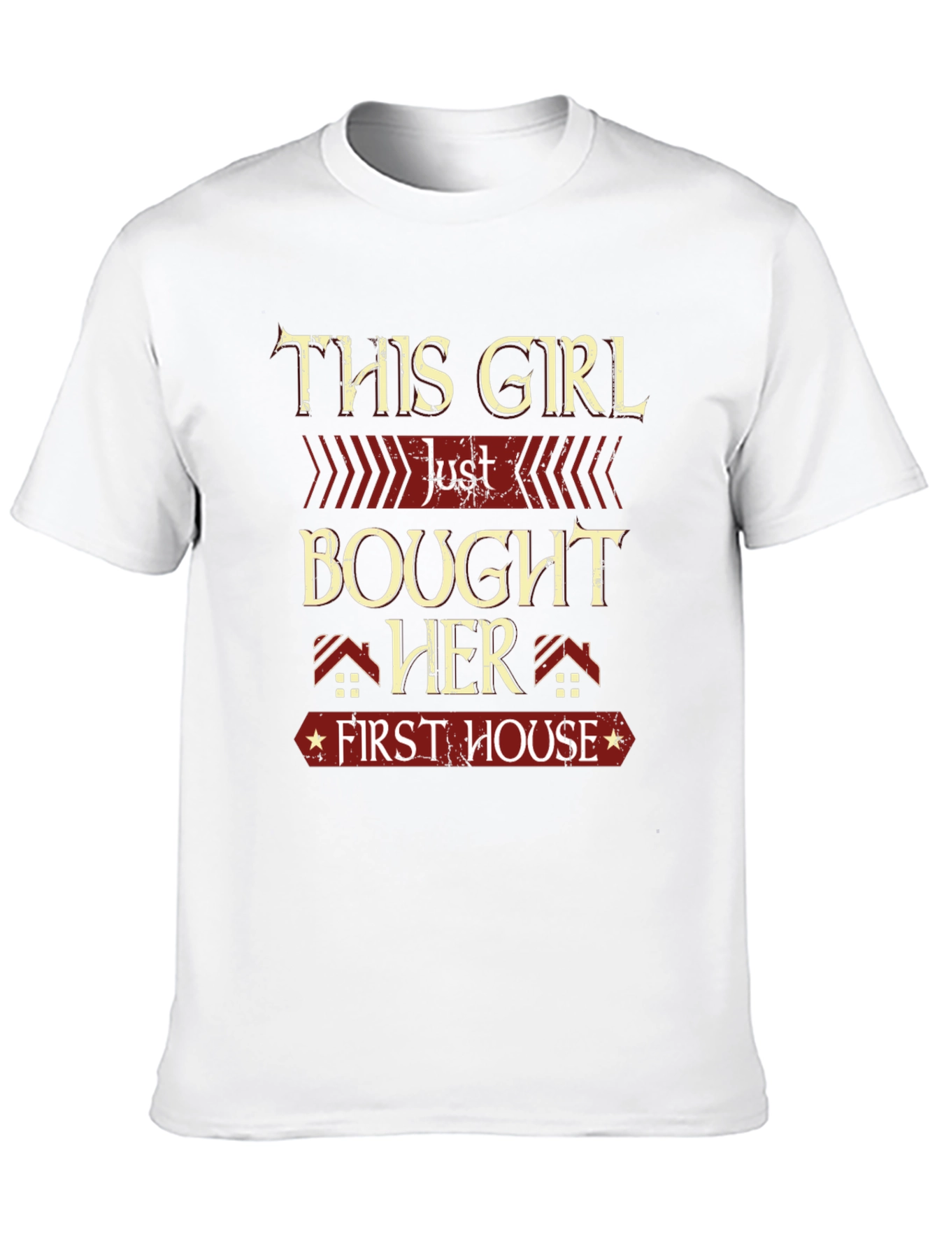This Girl Bought Her First House T-Shirt