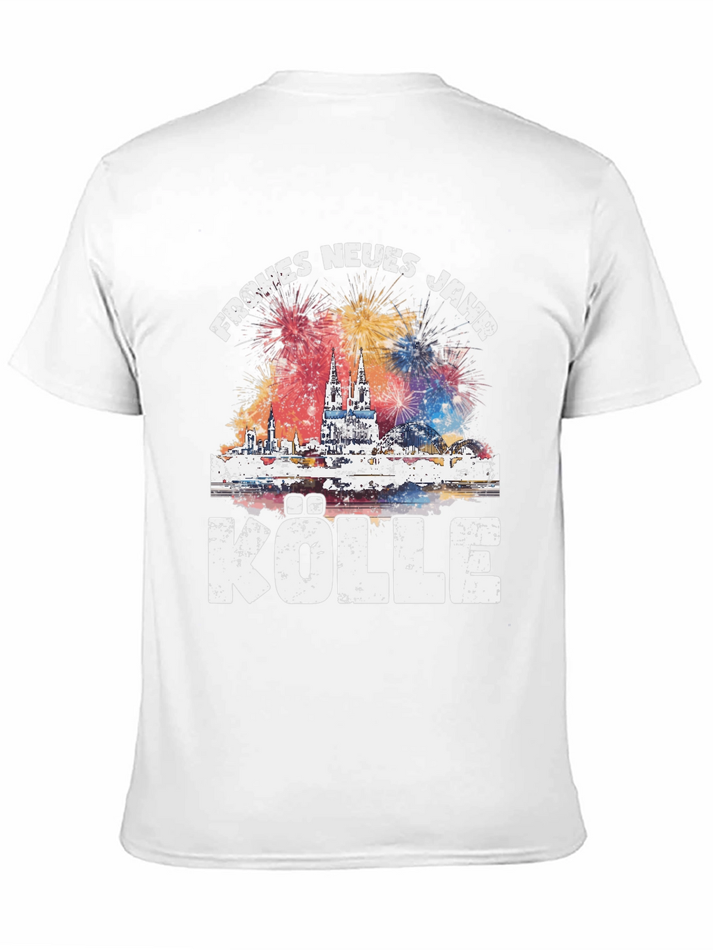 Frohes Neues Jahr Kolle Cologne New Years Eve T-Shirt