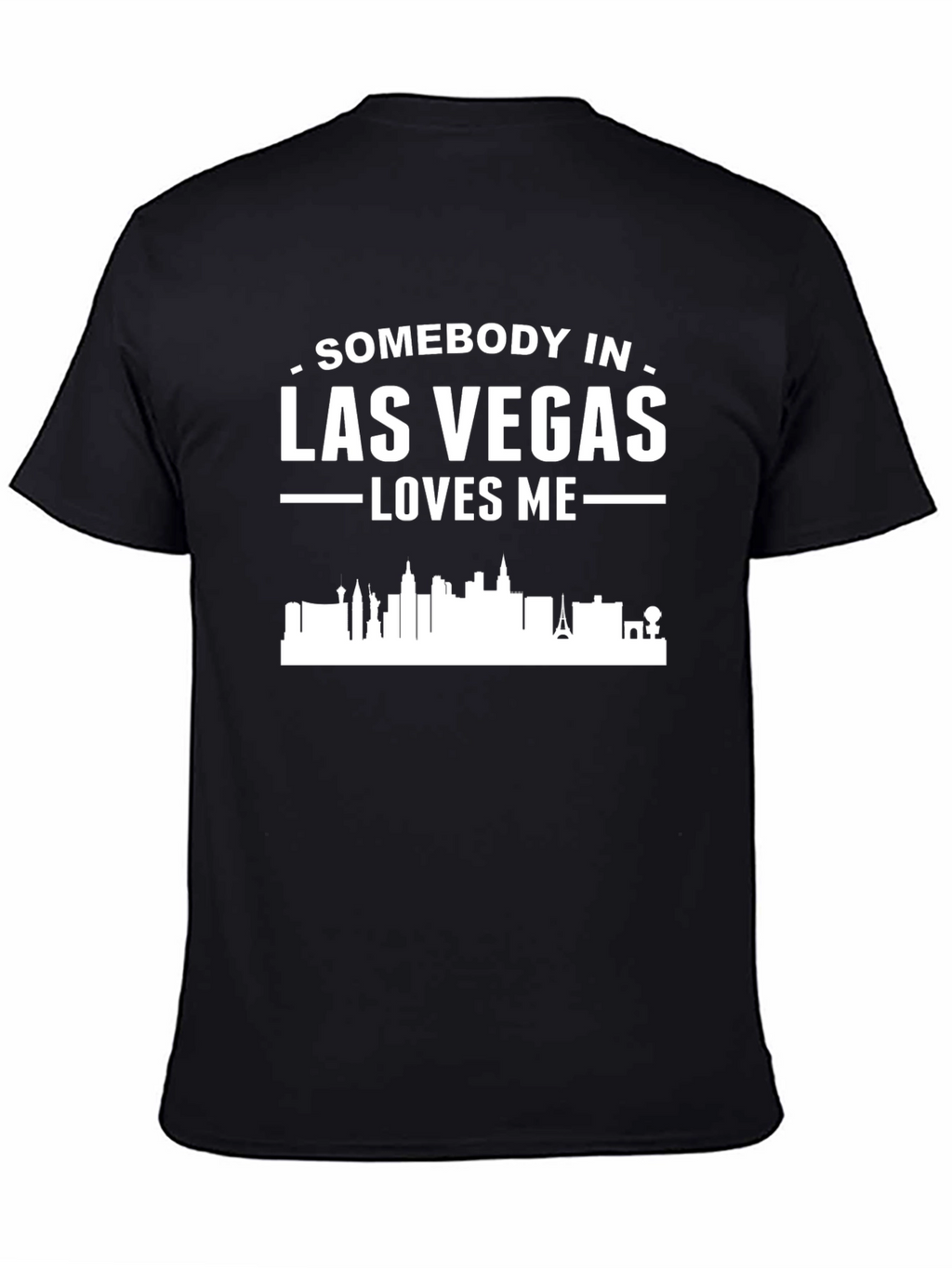 Las Vegas Loves Me T-Shirt - City Skyline Tee