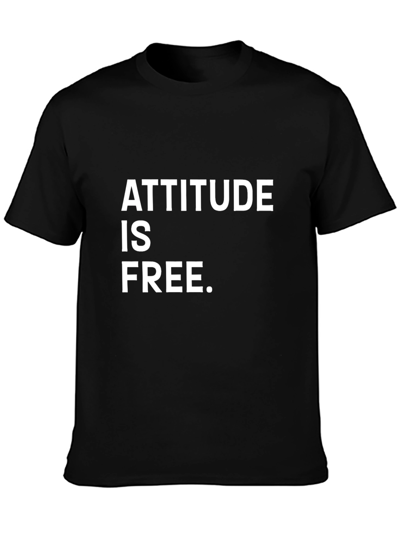 Attitude Is Free Graphic Tee - Black Cotton T-Shirt