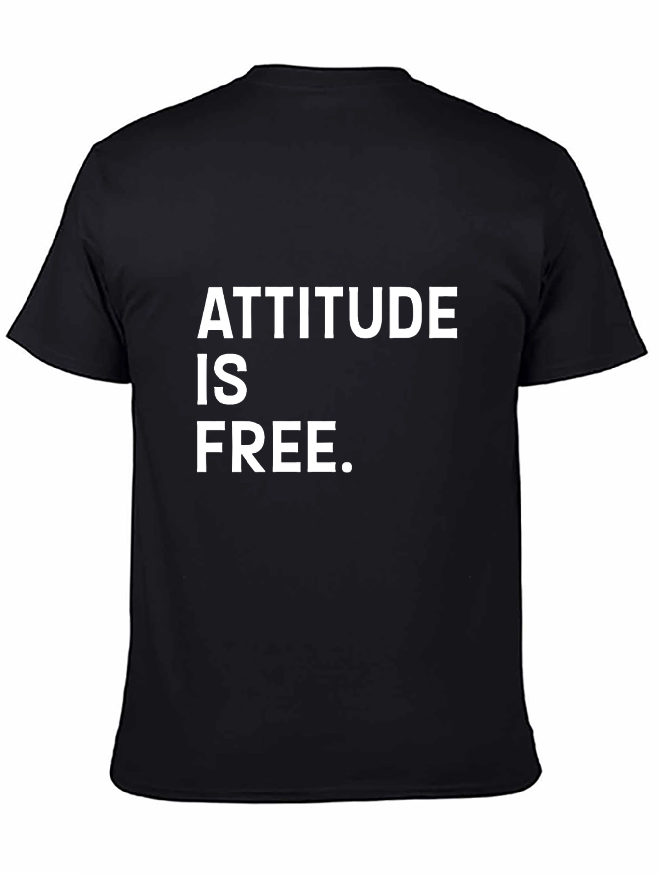 Attitude Is Free Graphic Tee - Black Cotton T-Shirt