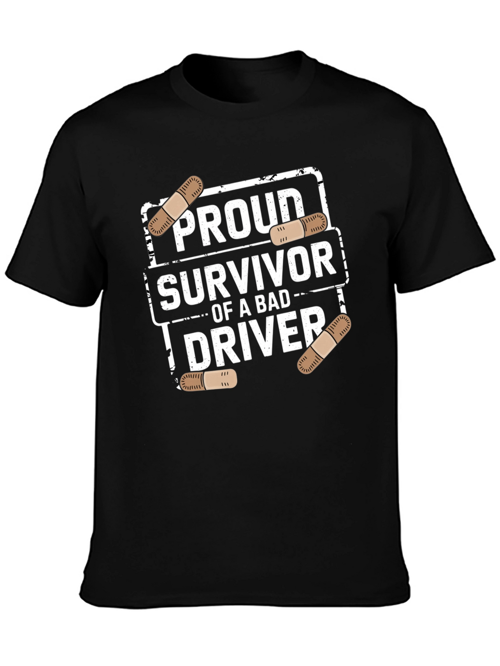 Proud Survivor Bad Driver T-Shirt