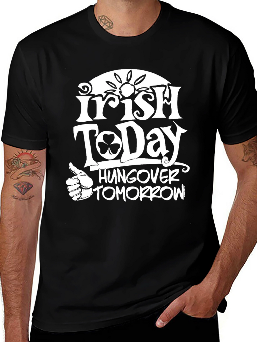Irish Today Hungover Tomorrow Graphic Tee