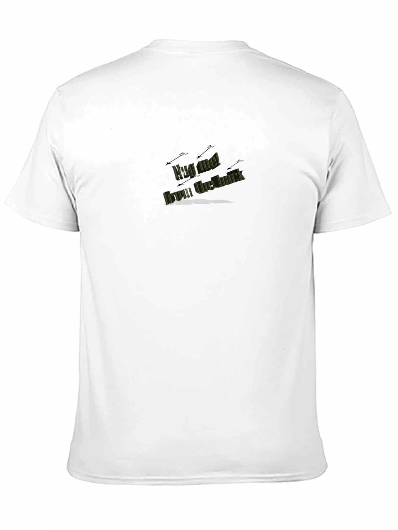 Hug Me From The Back Black T-Shirt
