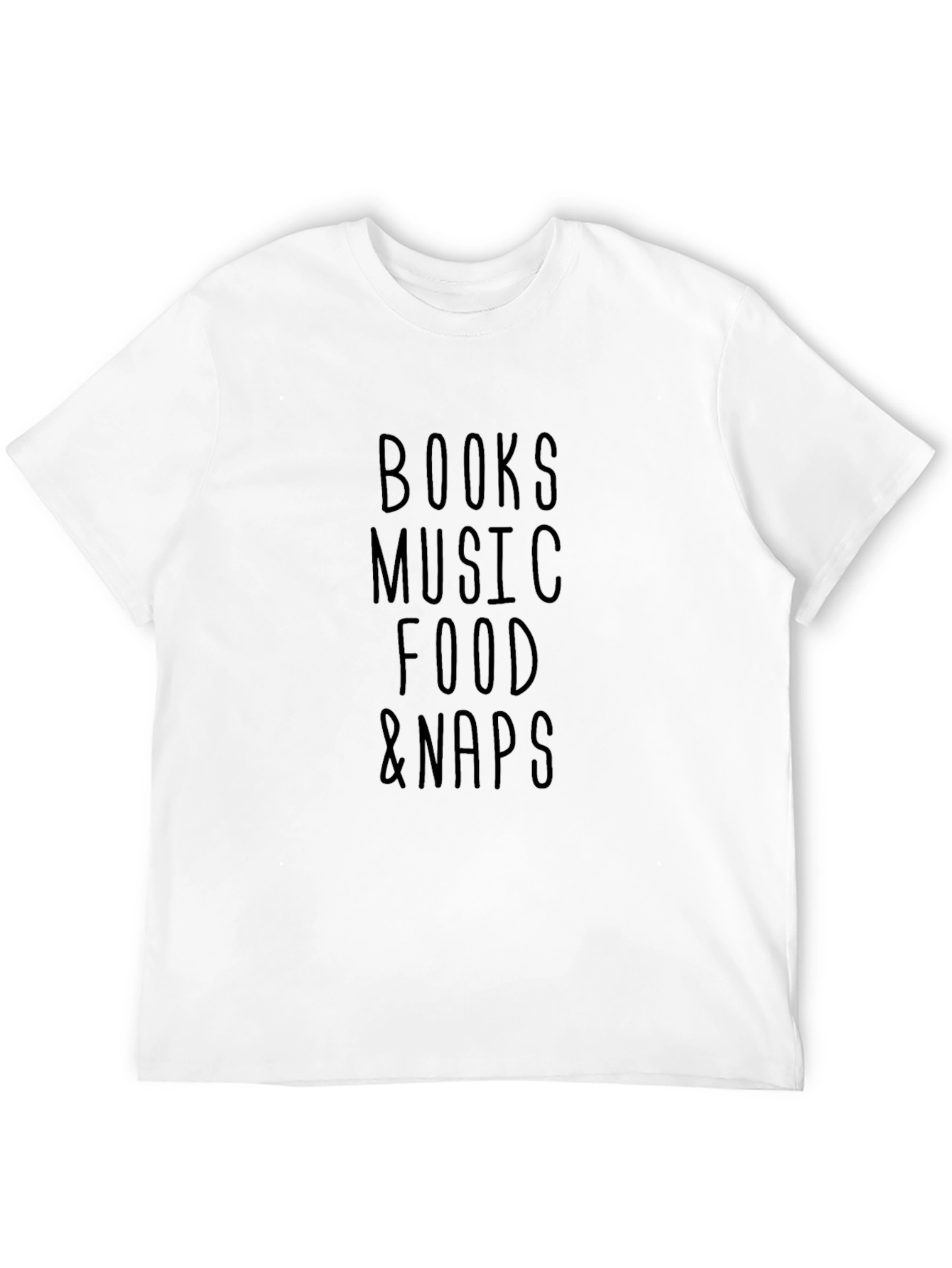 Books Music Food & Naps T-Shirt
