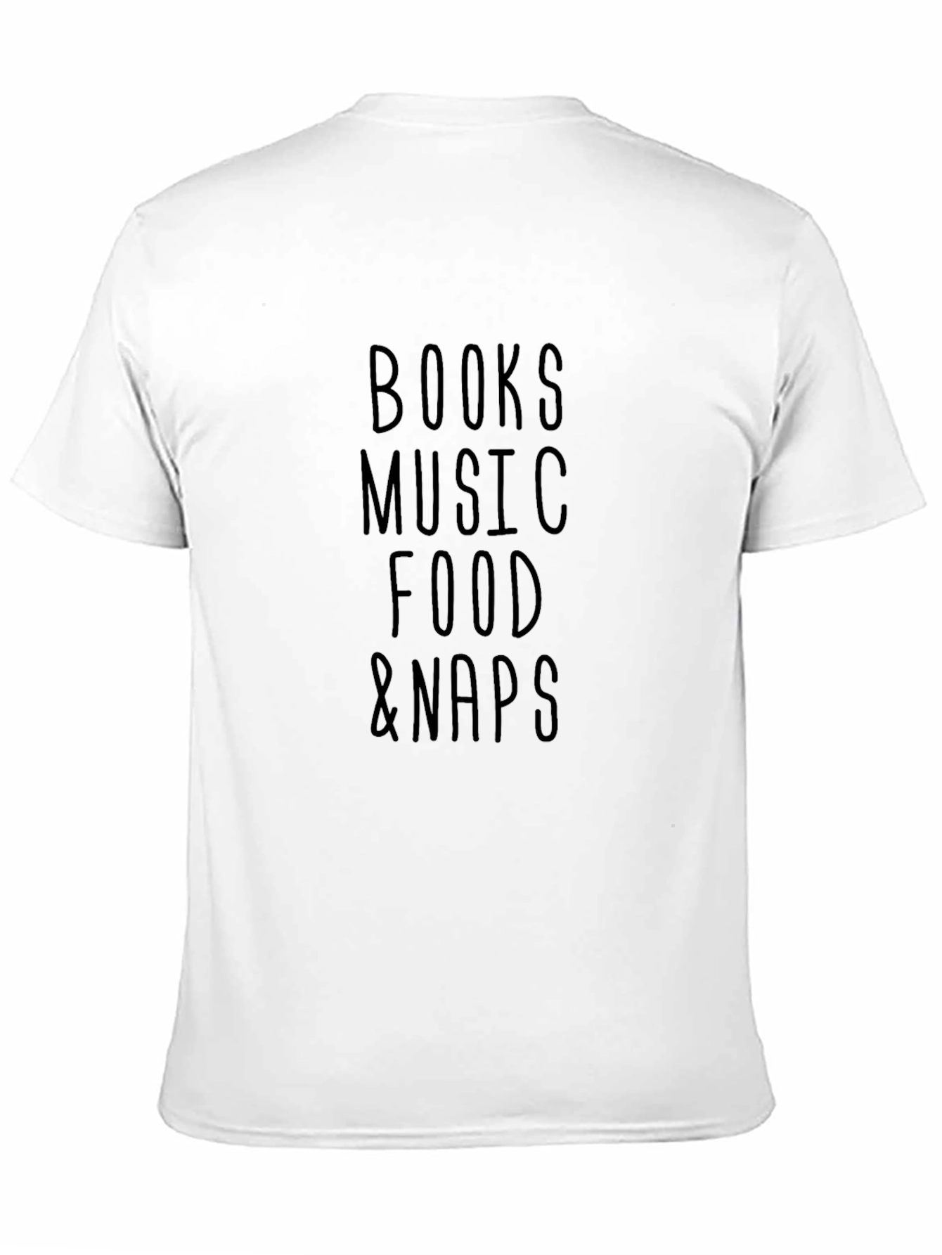 Books Music Food & Naps T-Shirt
