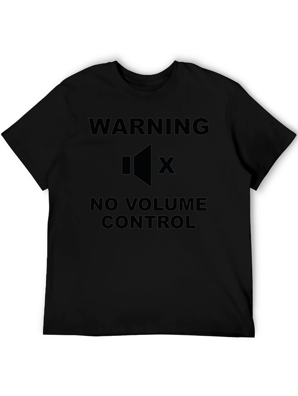 Warning No Volume Control Black Graphic T-Shirt
