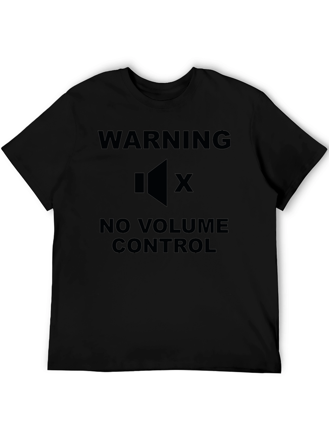 Warning No Volume Control Black Graphic T-Shirt