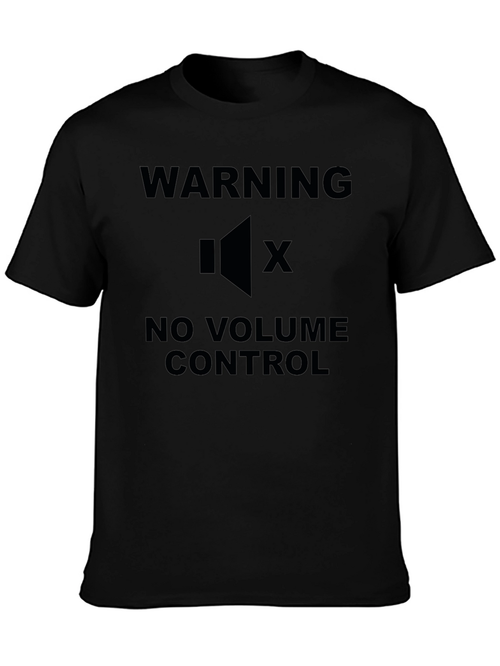 Warning No Volume Control Black Graphic T-Shirt