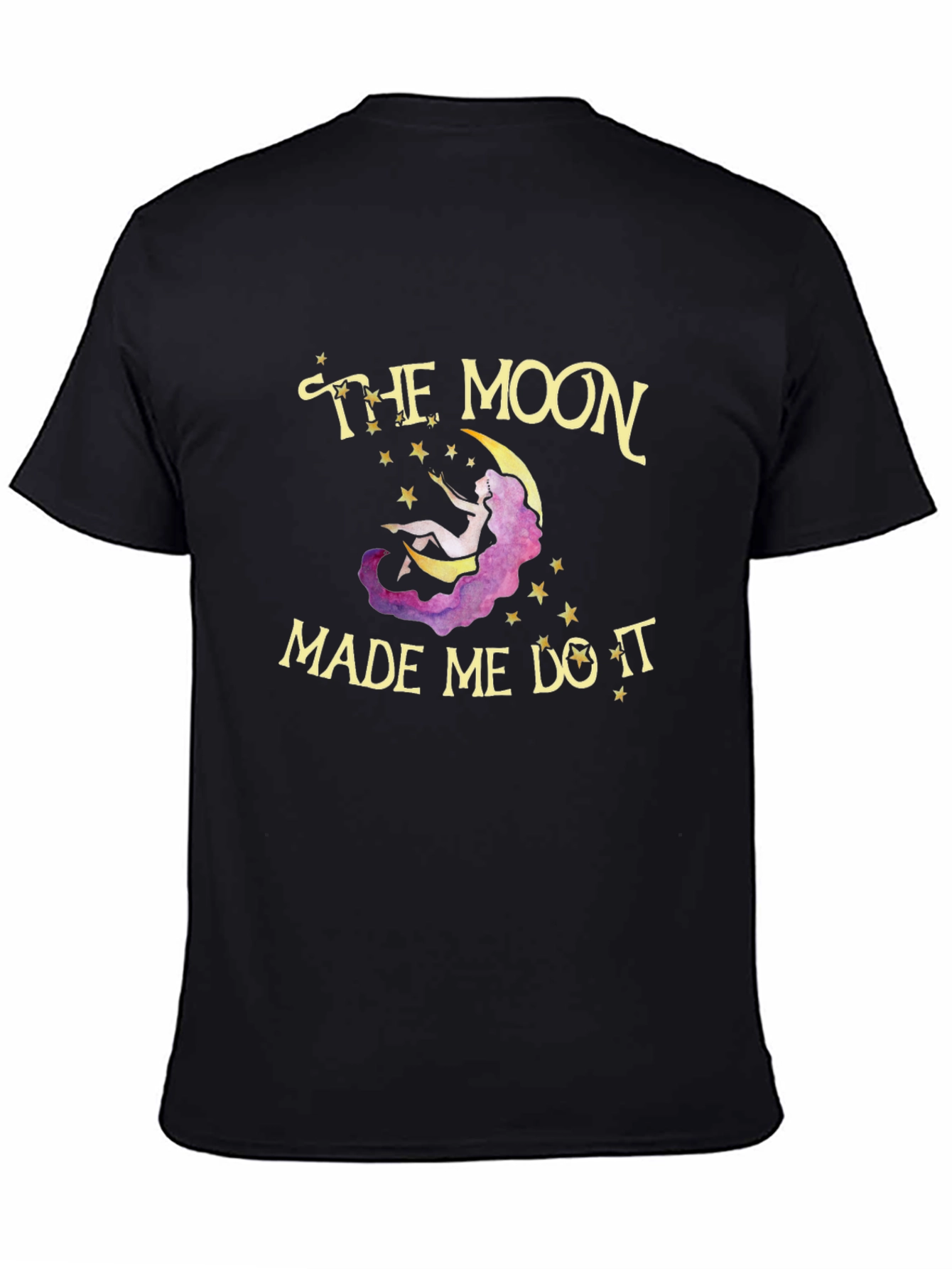 The Moon Made Me Do It T-Shirt