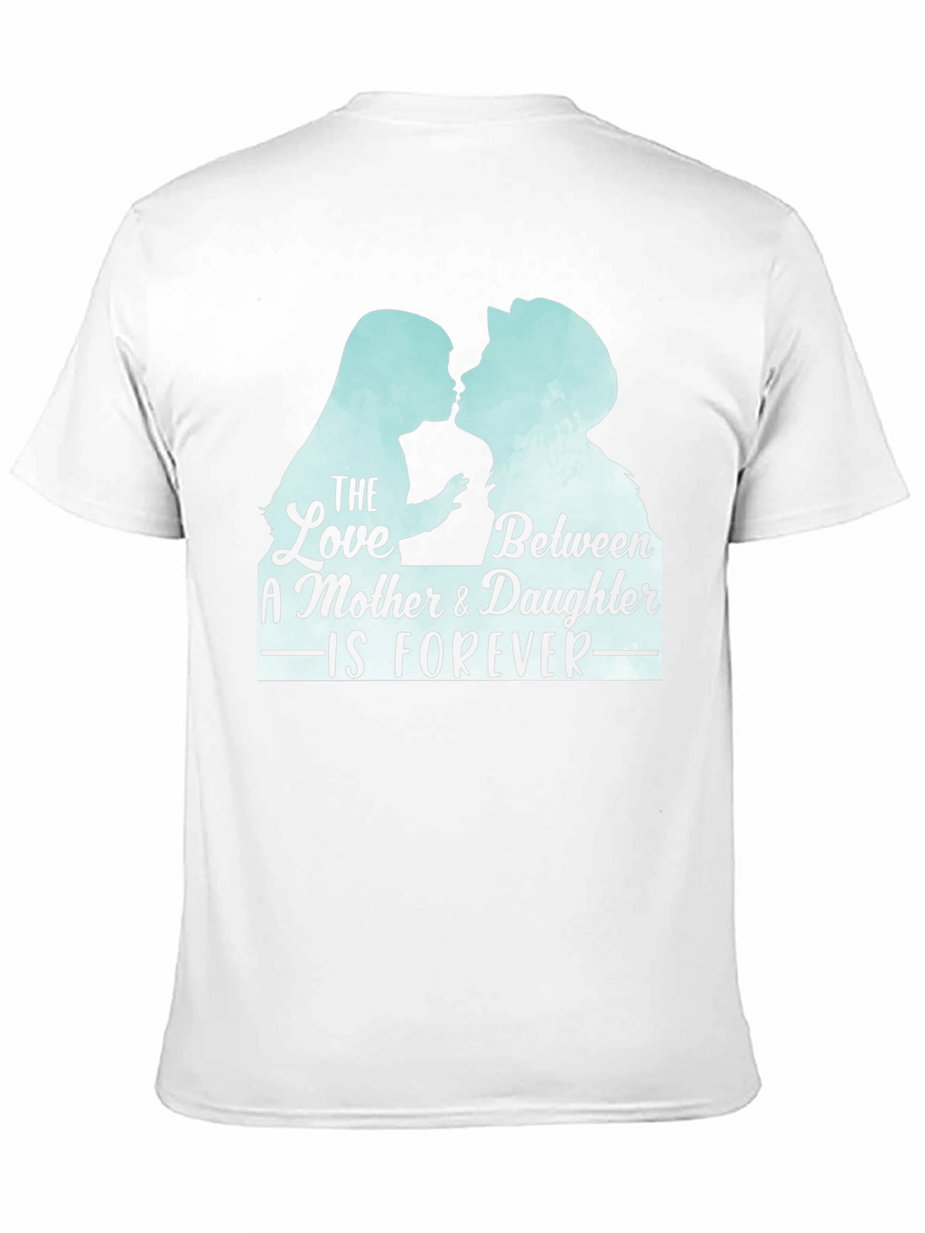 Mother Daughter Love Forever T-Shirt