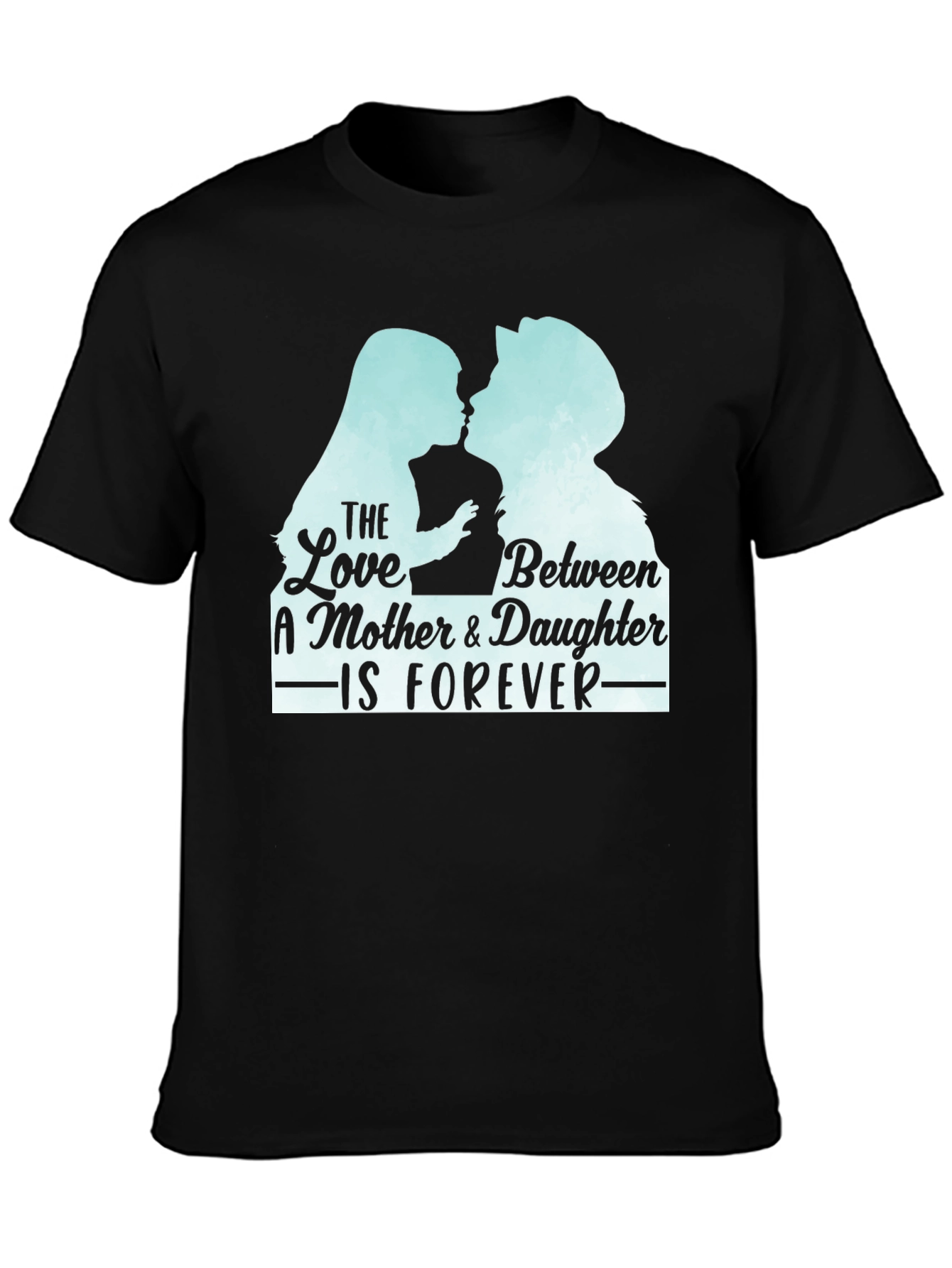 Mother Daughter Love Forever T-Shirt