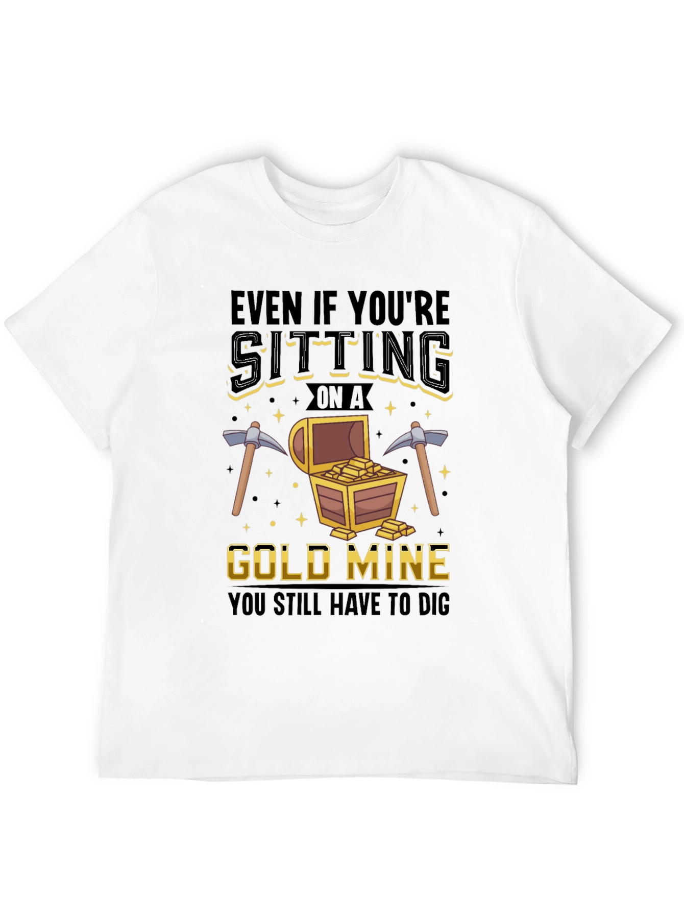Gold Mine Digging T-Shirt