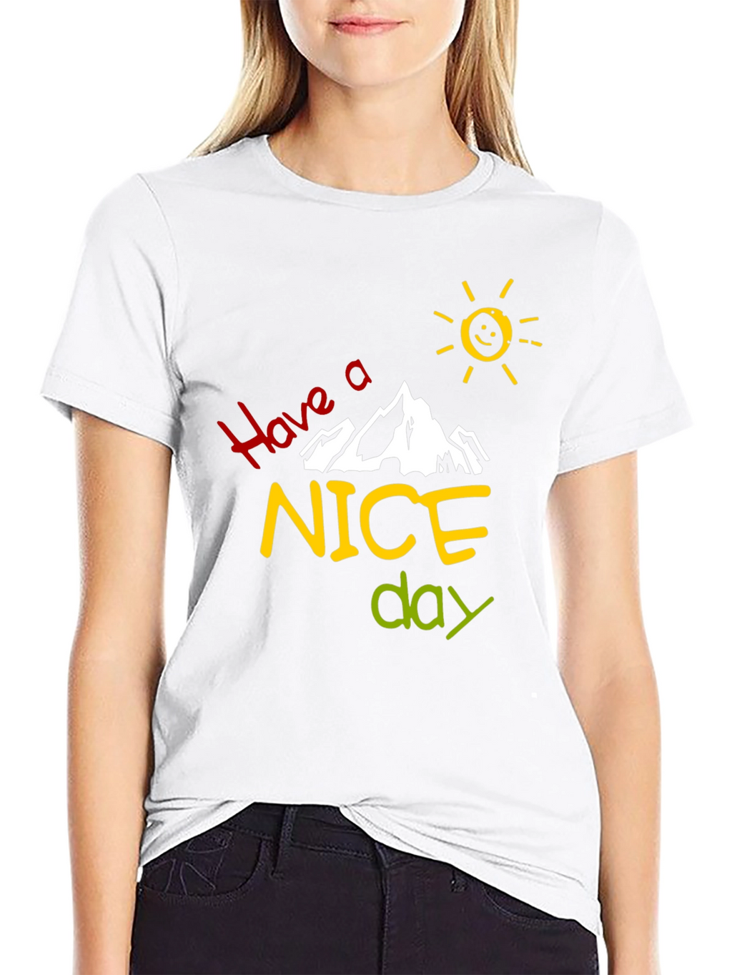 Have A Nice Day Graphic T-Shirt