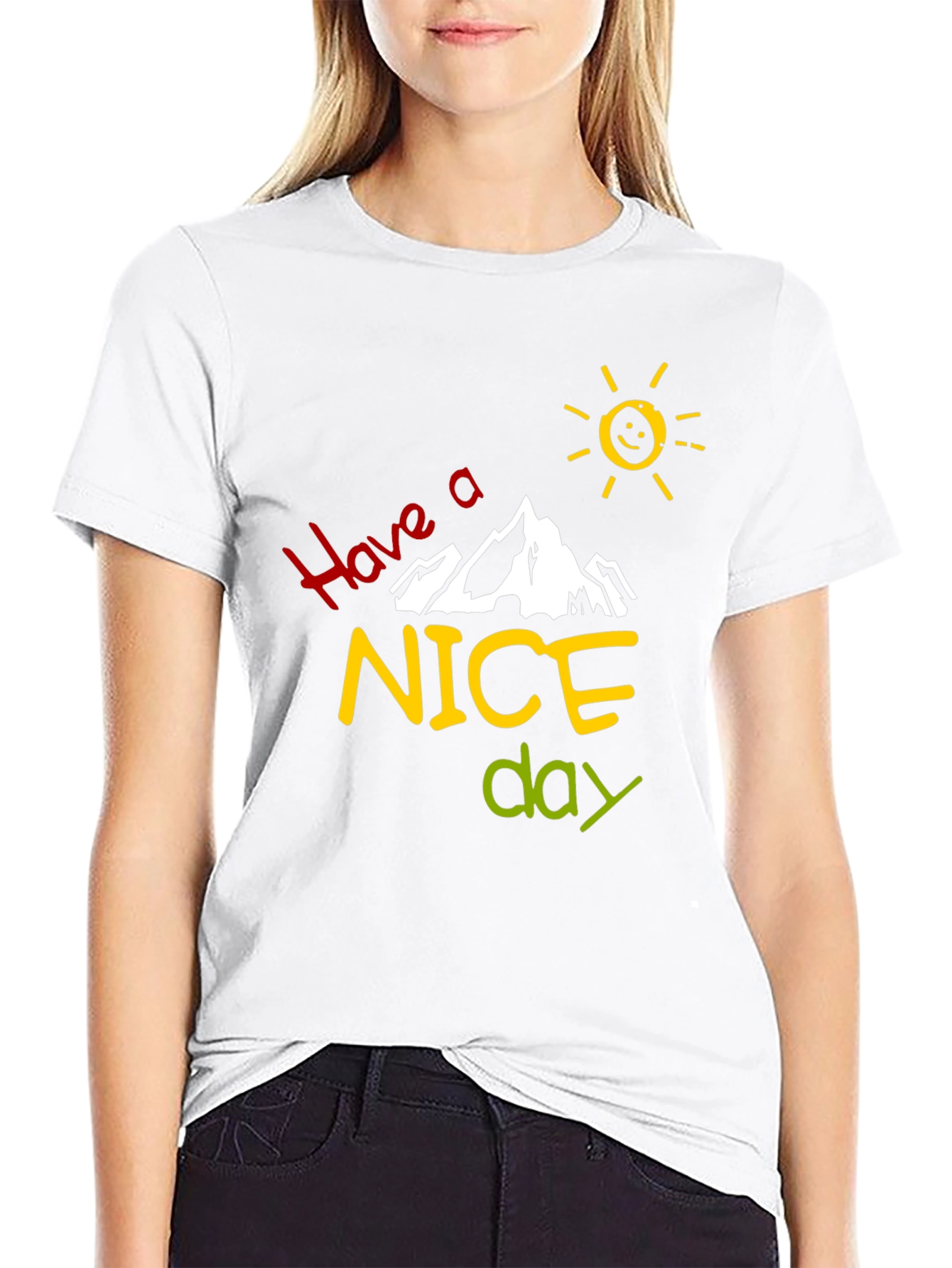 Have A Nice Day Graphic T-Shirt