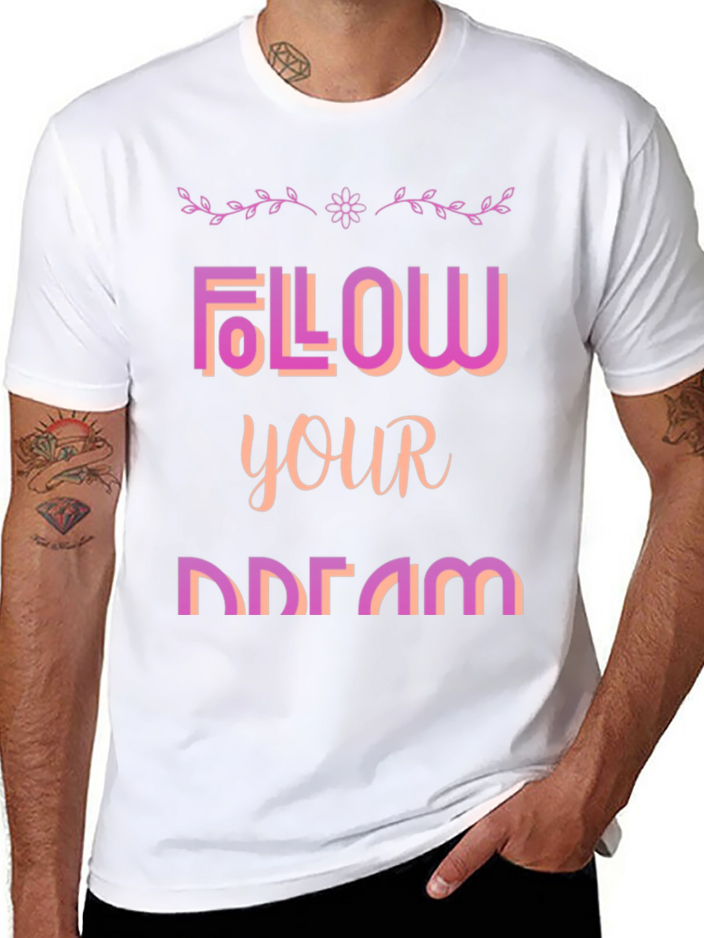 Follow Your Dream Graphic T-Shirt