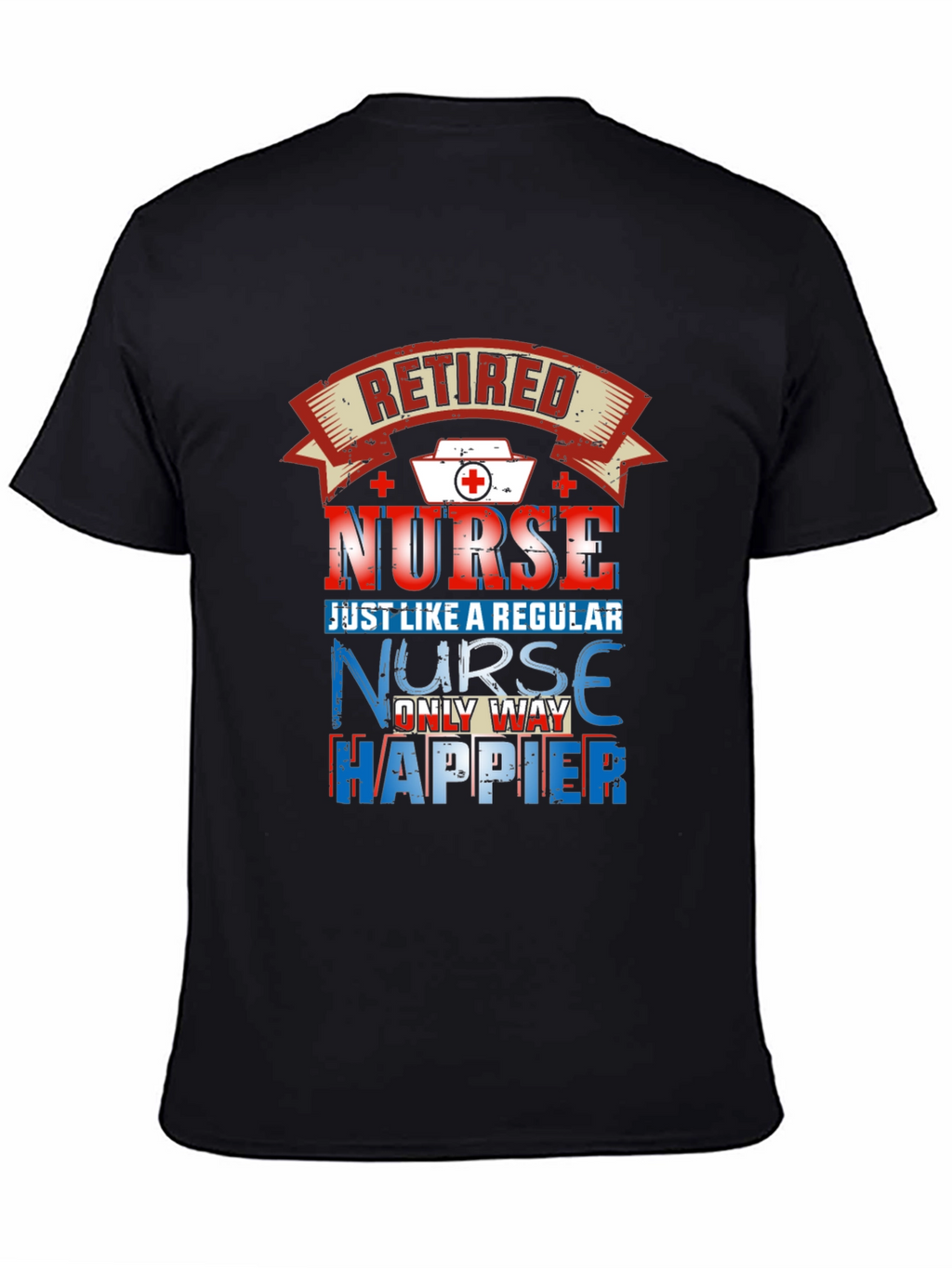 Retired Nurse T-Shirt