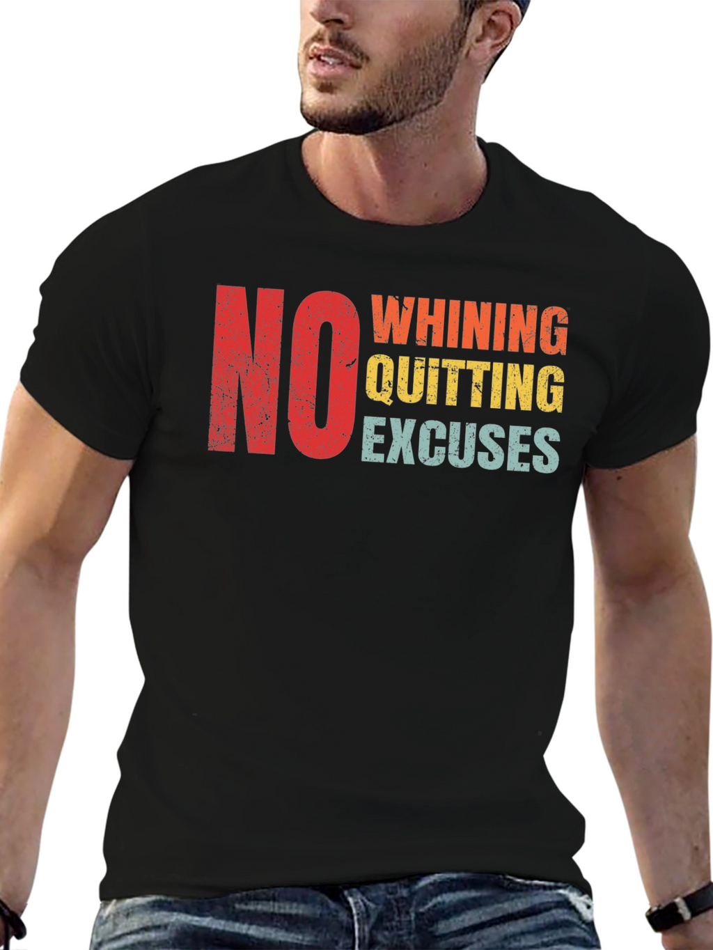 No Whining Quitting Excuses Mens T-Shirt