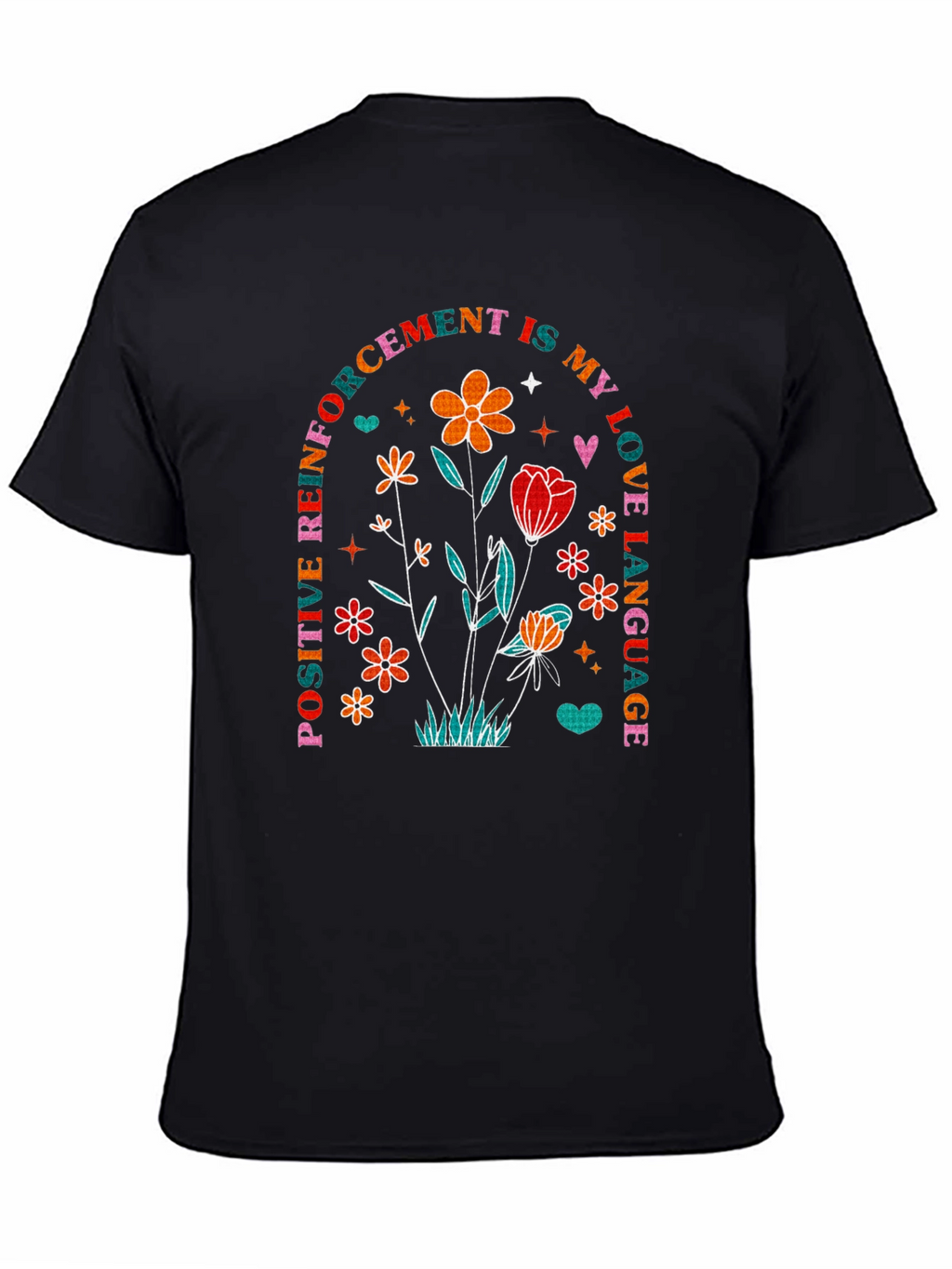 Positive Reinforcement Love Language T-Shirt