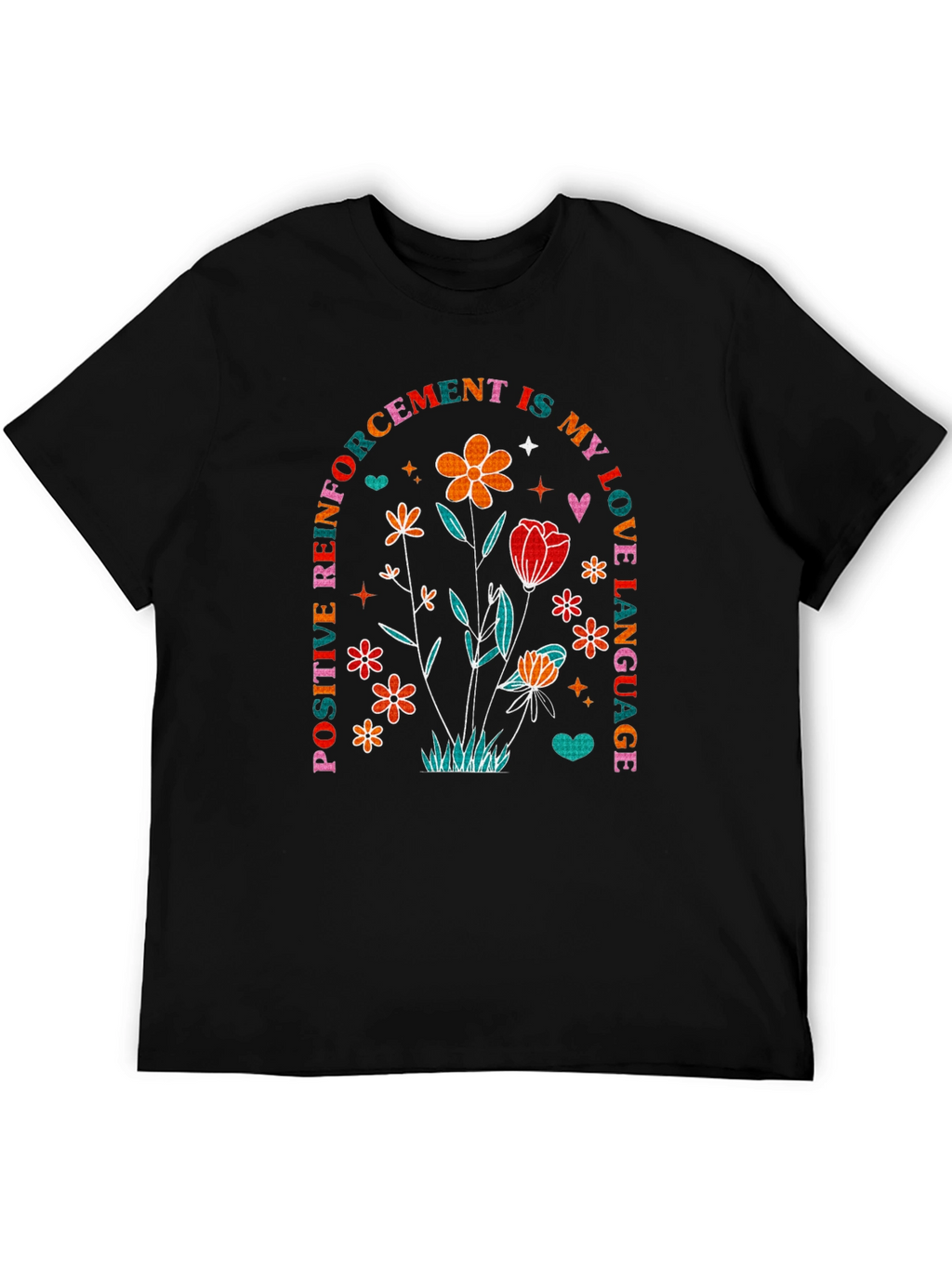 Positive Reinforcement Love Language T-Shirt