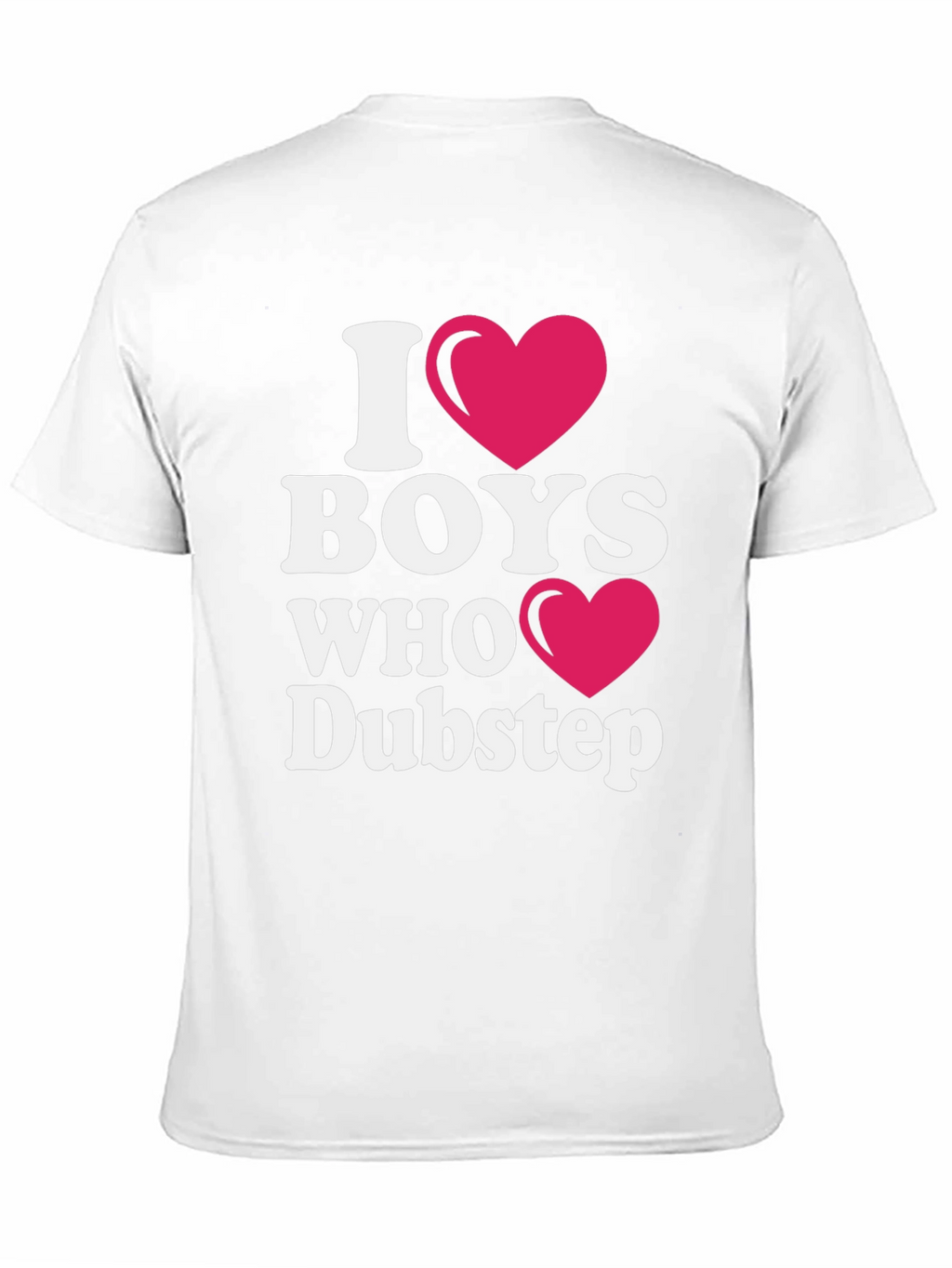 I Heart Boys Who Dubstep T-Shirt