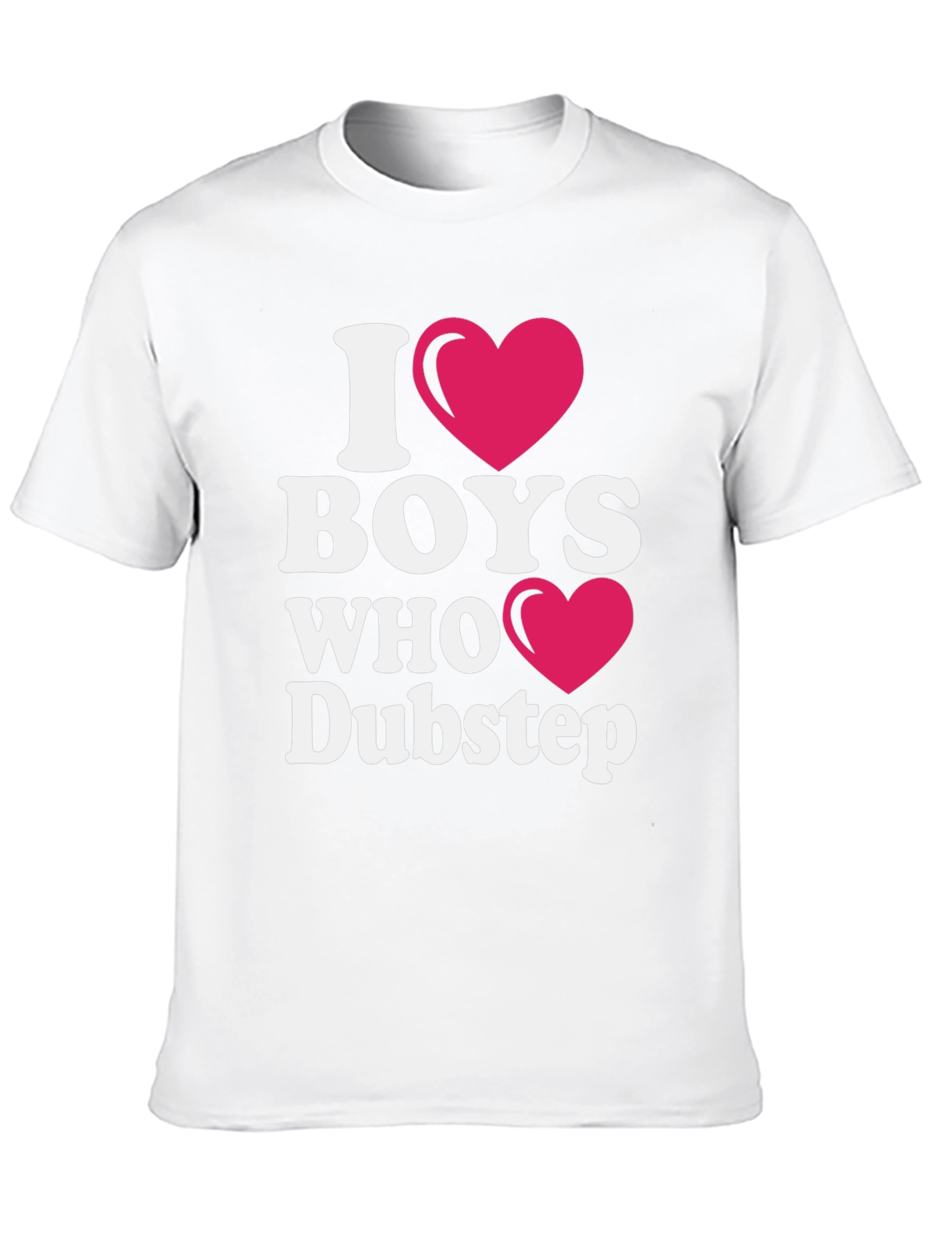 I Heart Boys Who Dubstep T-Shirt