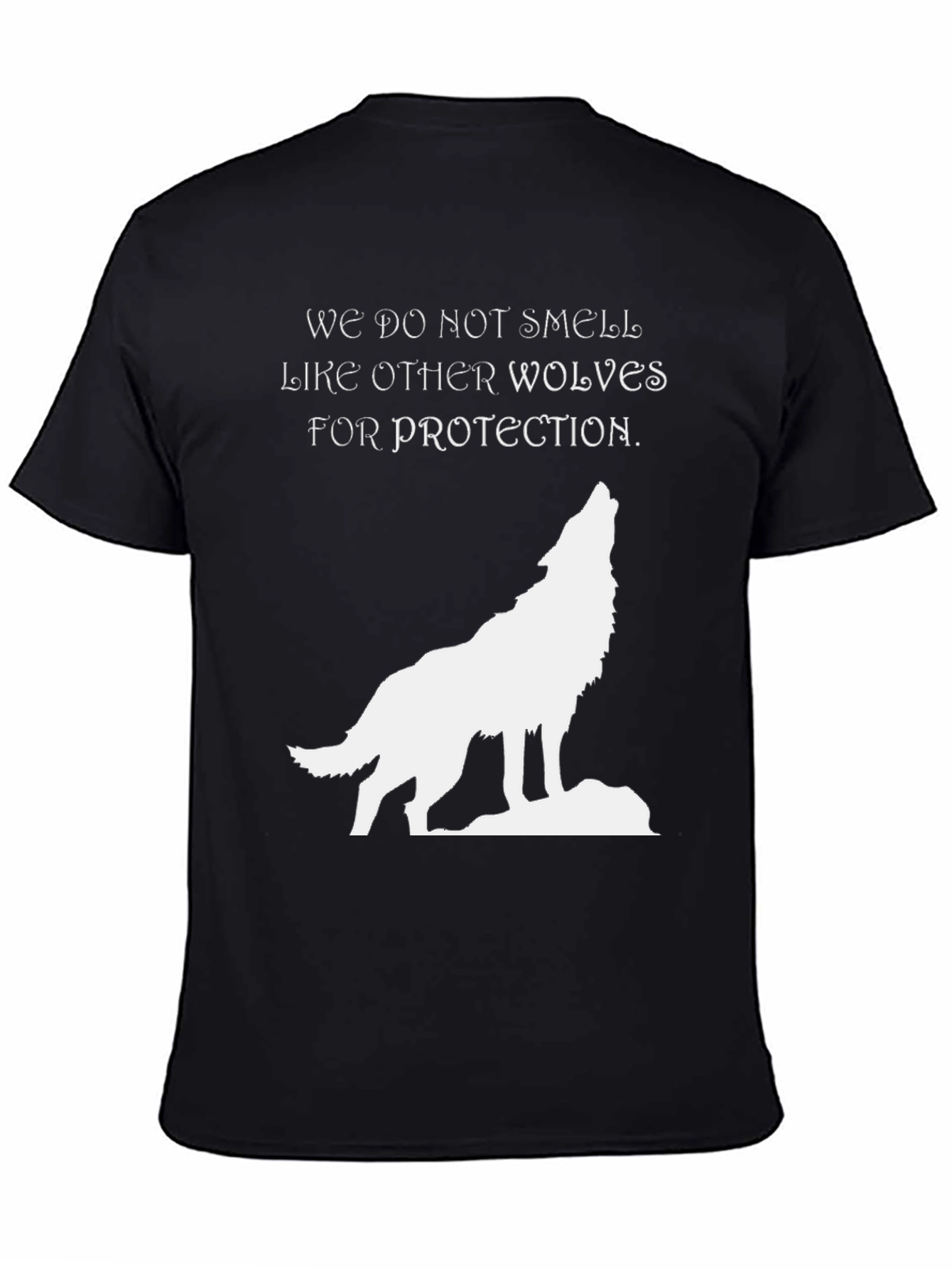 Wolf Graphic T-Shirt - We Do Not Smell Black Tee