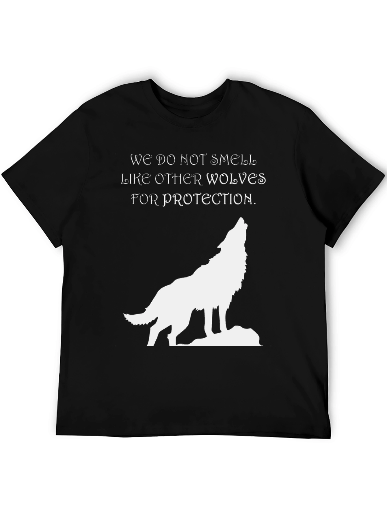 Wolf Graphic T-Shirt - We Do Not Smell Black Tee