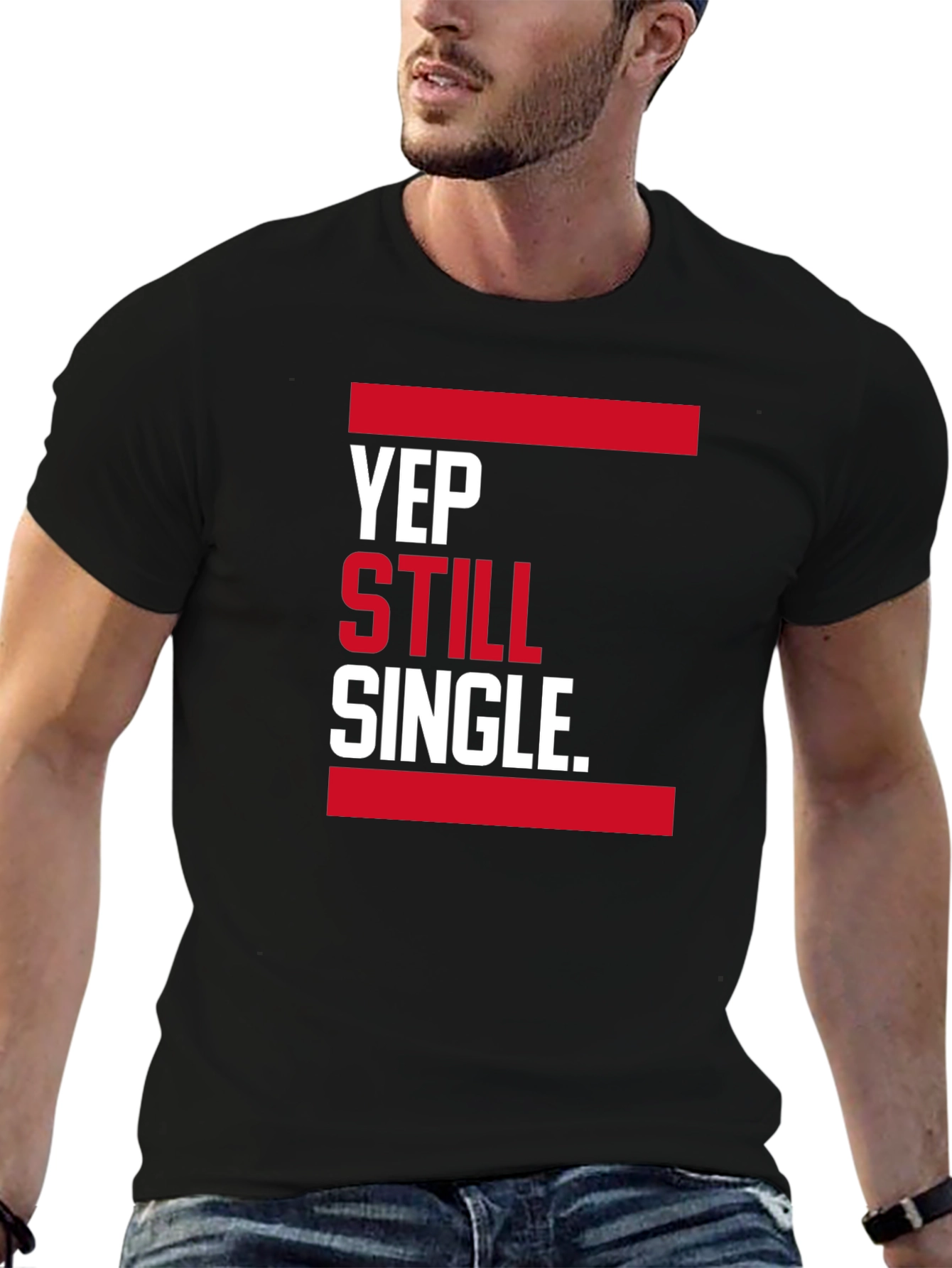 Yep Still Single. Graphic T-Shirt - Black