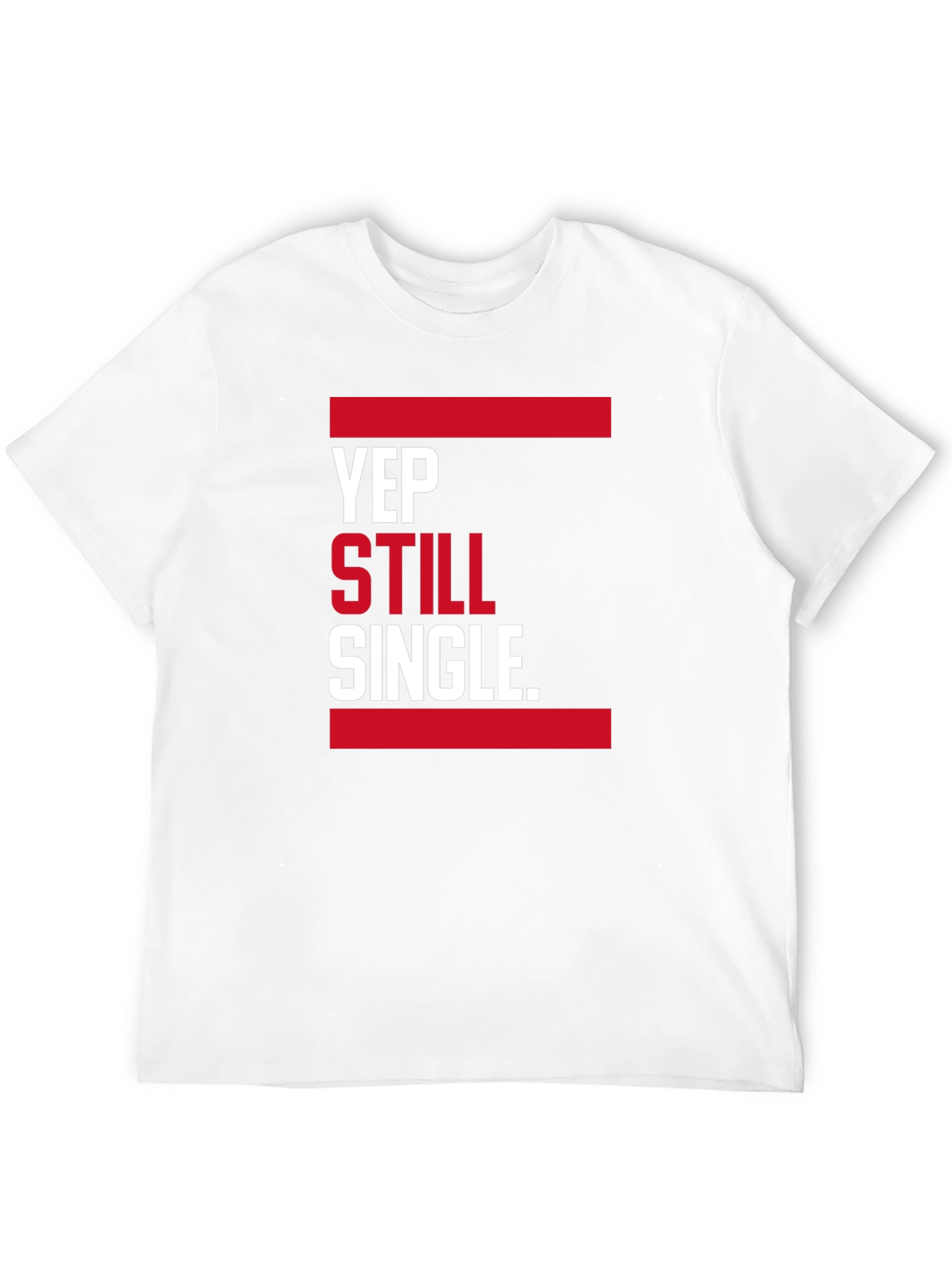 Yep Still Single. Graphic T-Shirt - Black