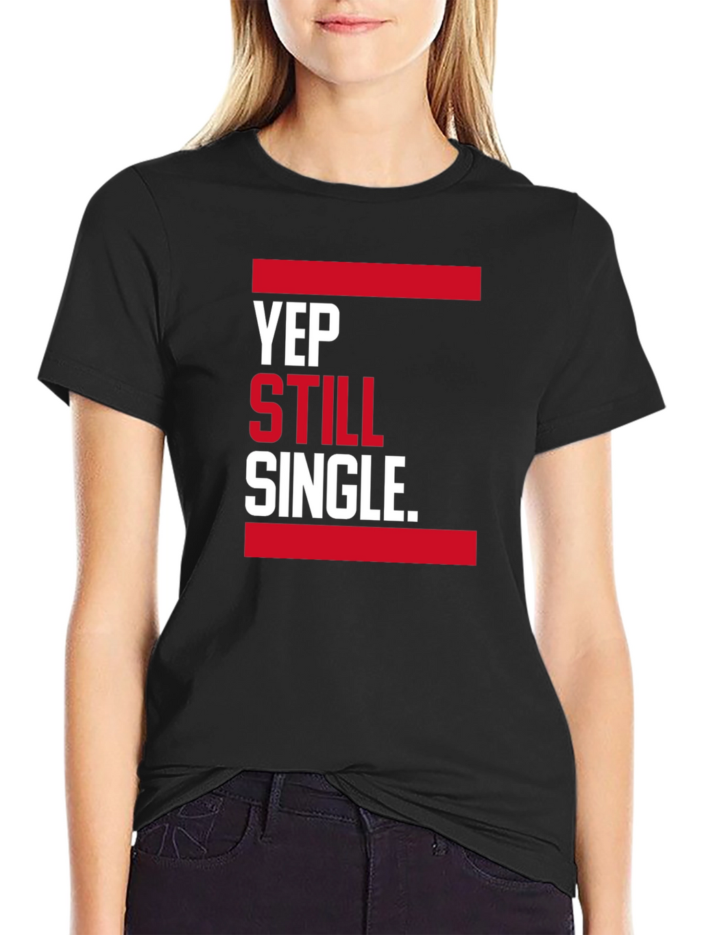 Yep Still Single. Graphic T-Shirt - Black