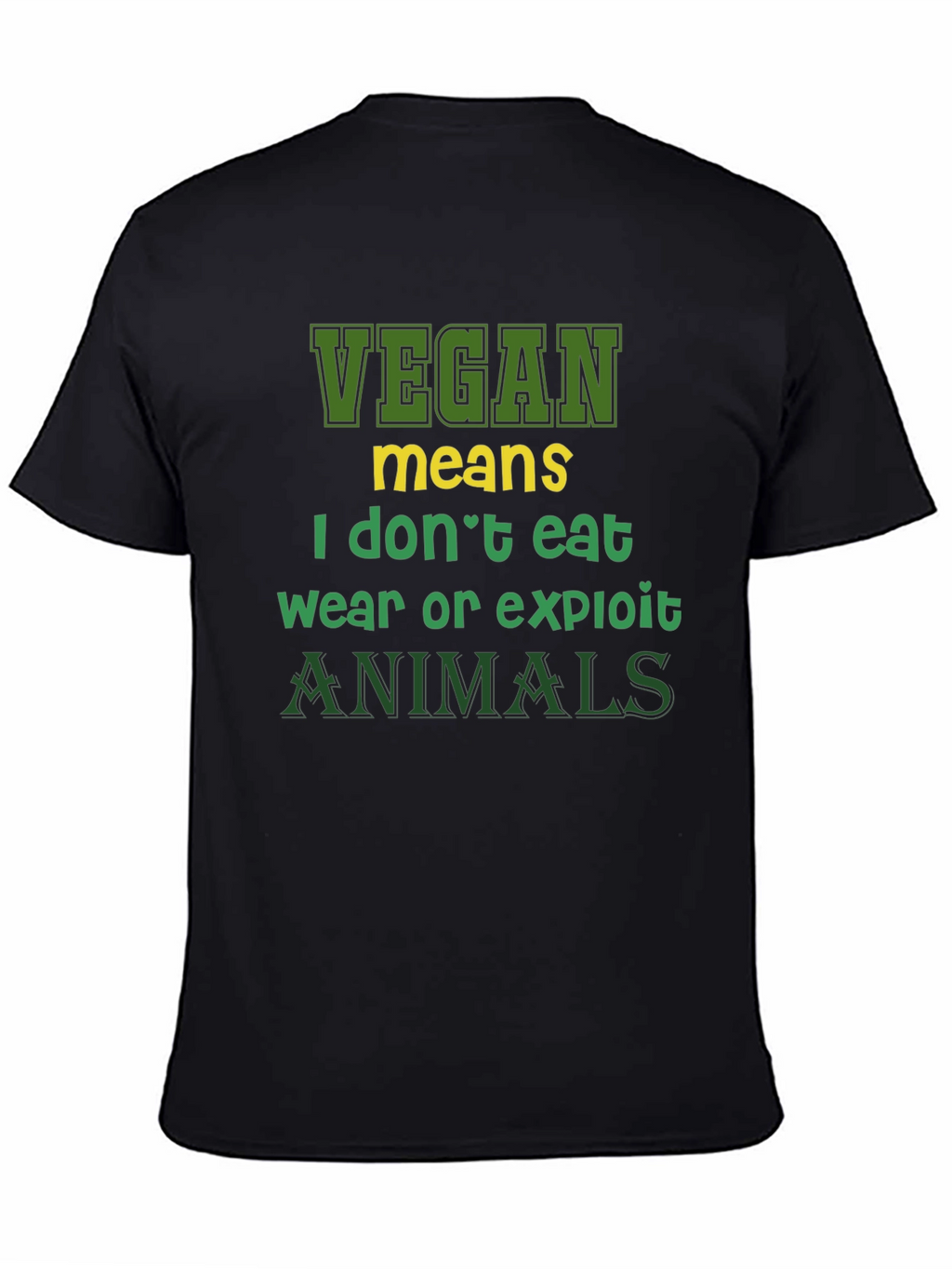 Vegan Statement T-Shirt - I Dont Eat Animals