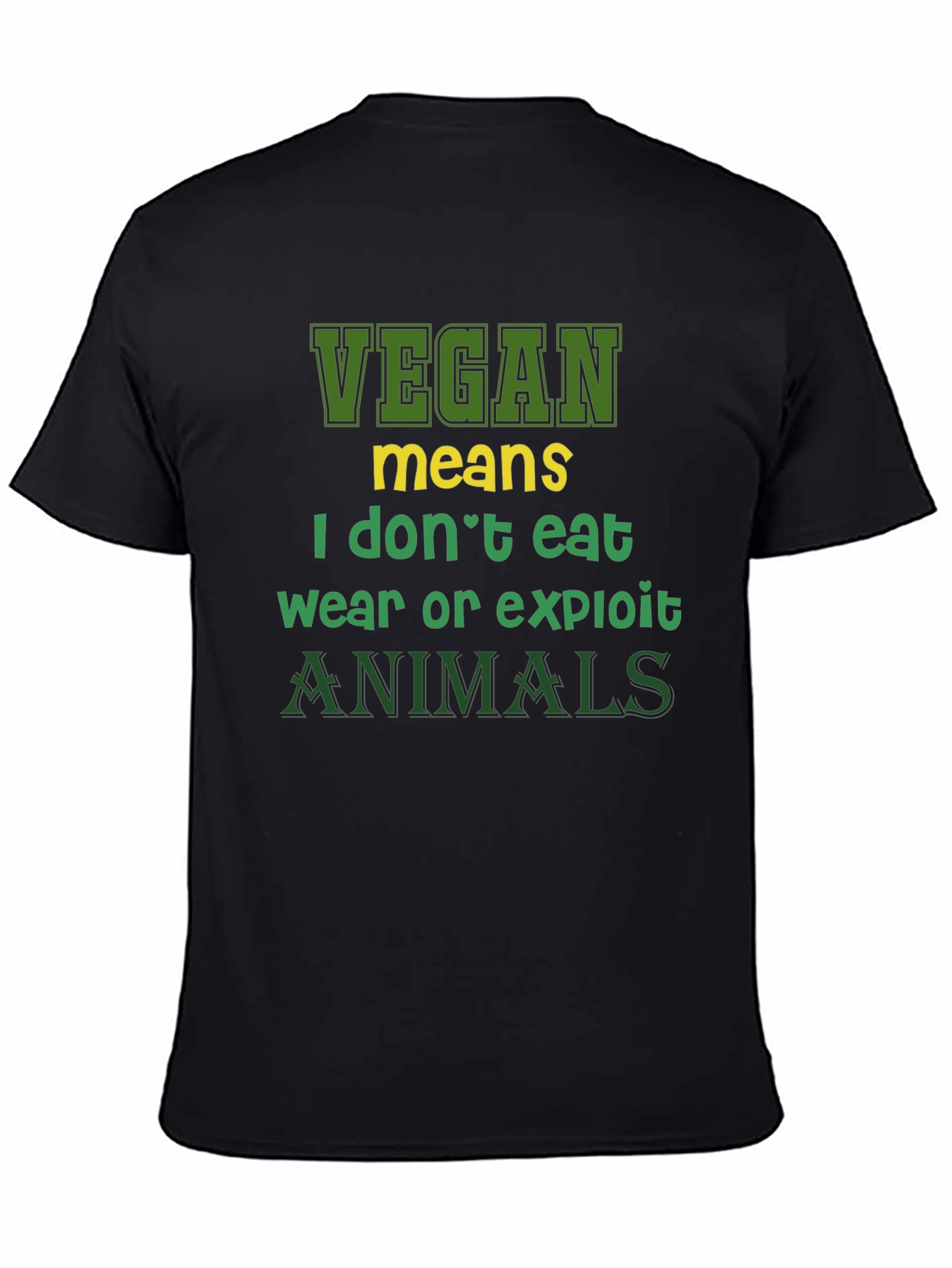 Vegan Statement T-Shirt - I Dont Eat Animals