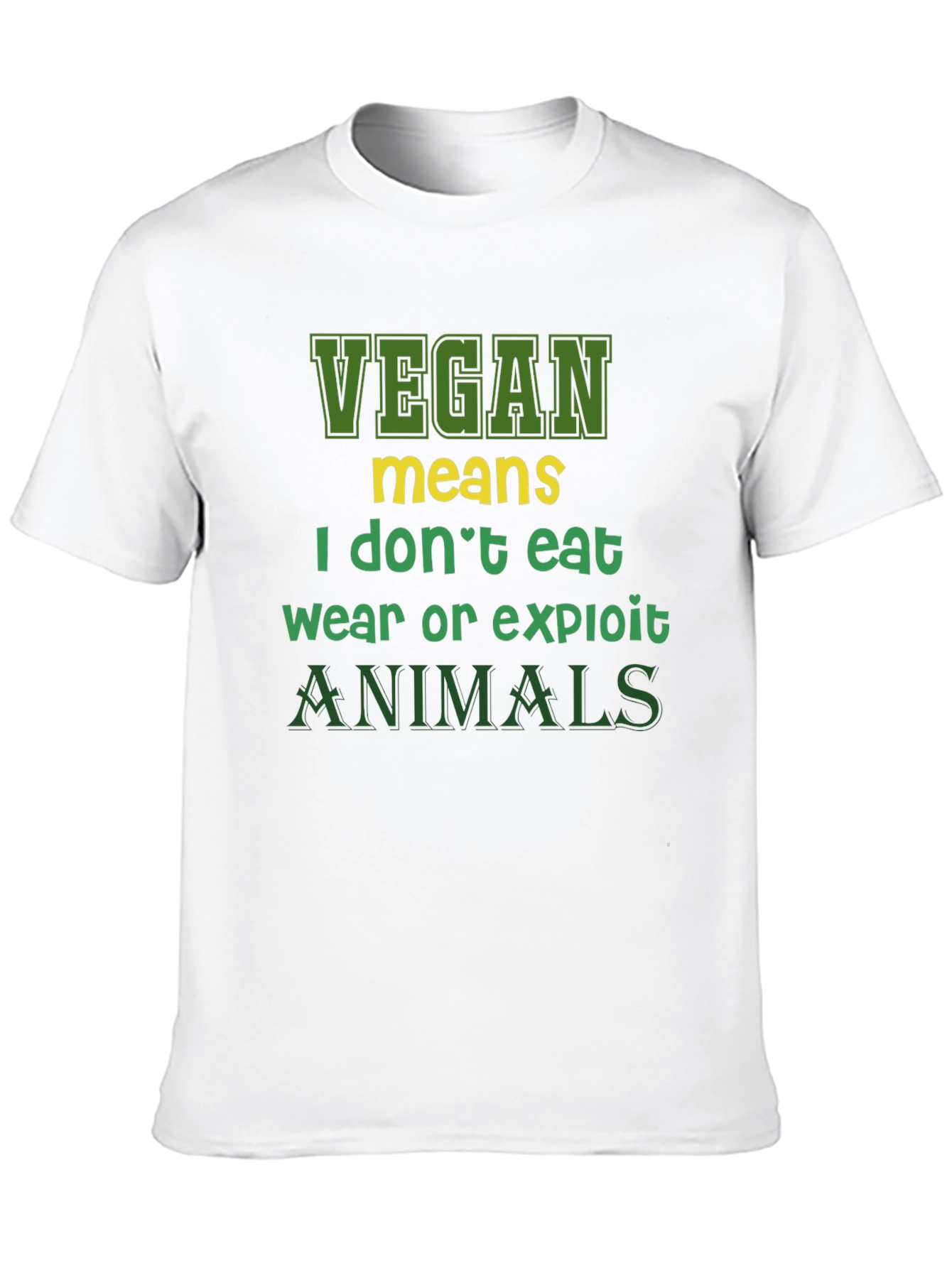 Vegan Statement T-Shirt - I Dont Eat Animals