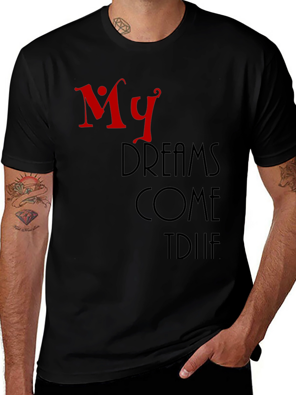 My Dreams Come True Black Graphic T-Shirt