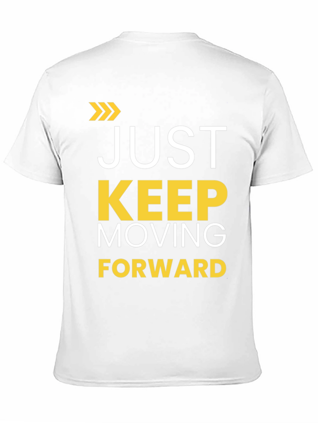 Motivational Just Keep Moving Forward Black T-Shirt