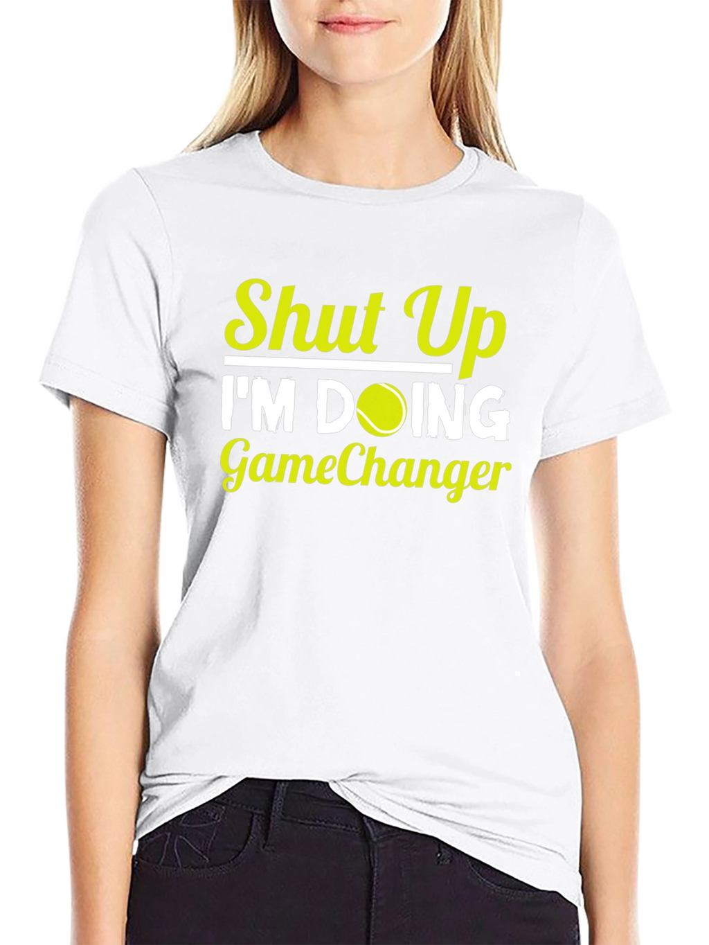 Shut Up Im Doing GameChanger T-Shirt Tennis Player Gift