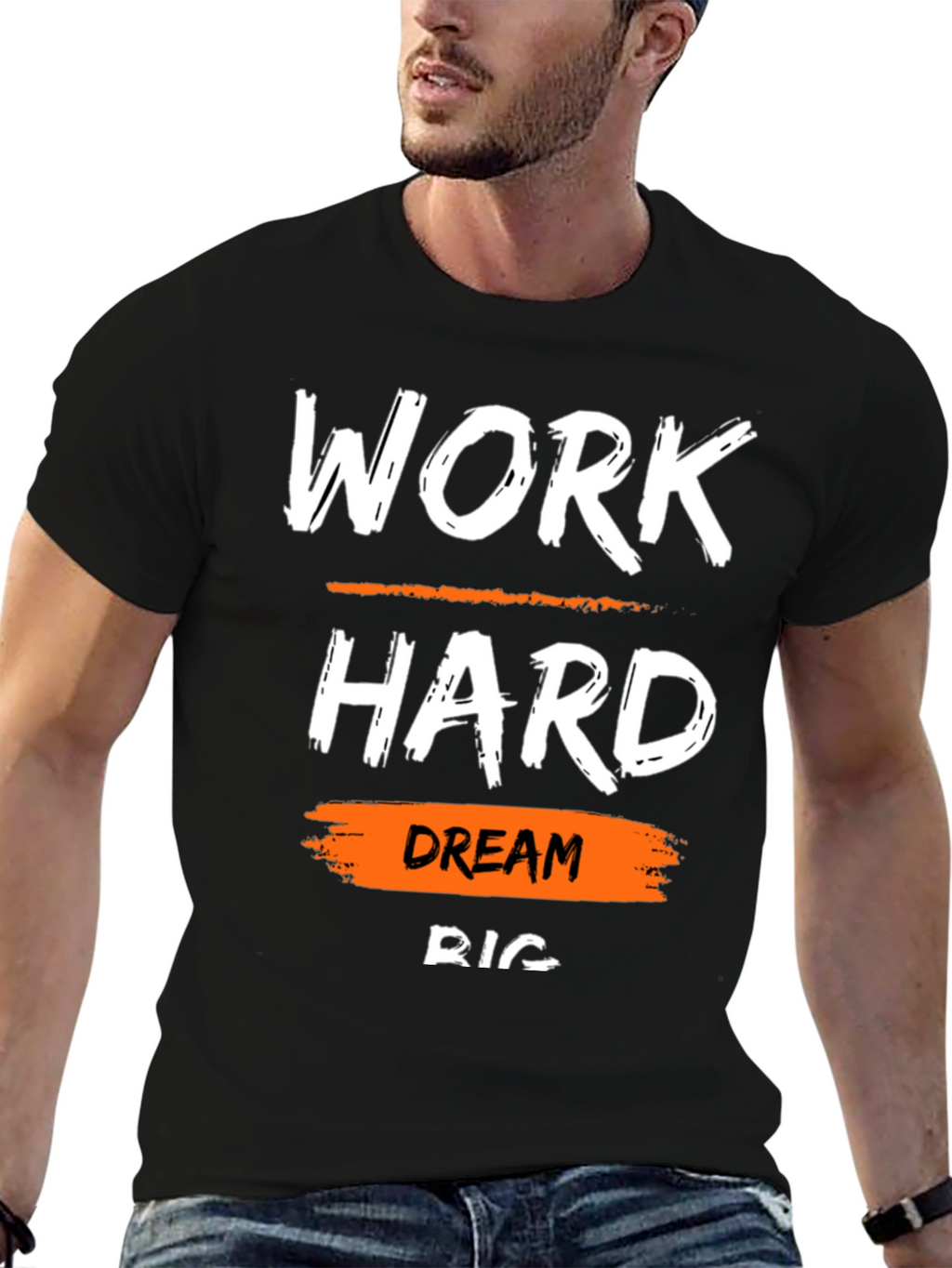 Work Hard Dream Big T-Shirt Motivational Tee