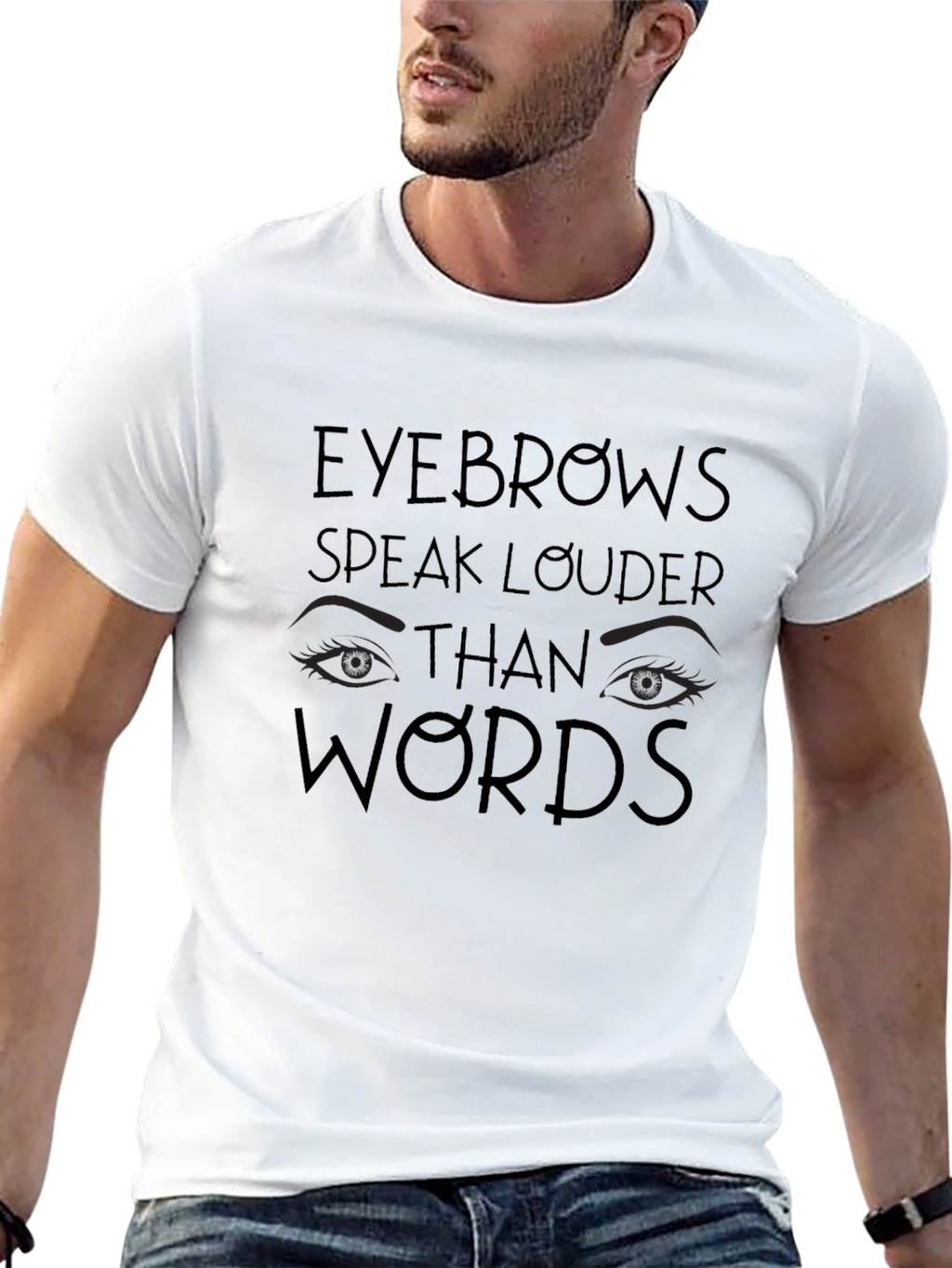 Eyebrows Speak Louder Mens Graphic Tee