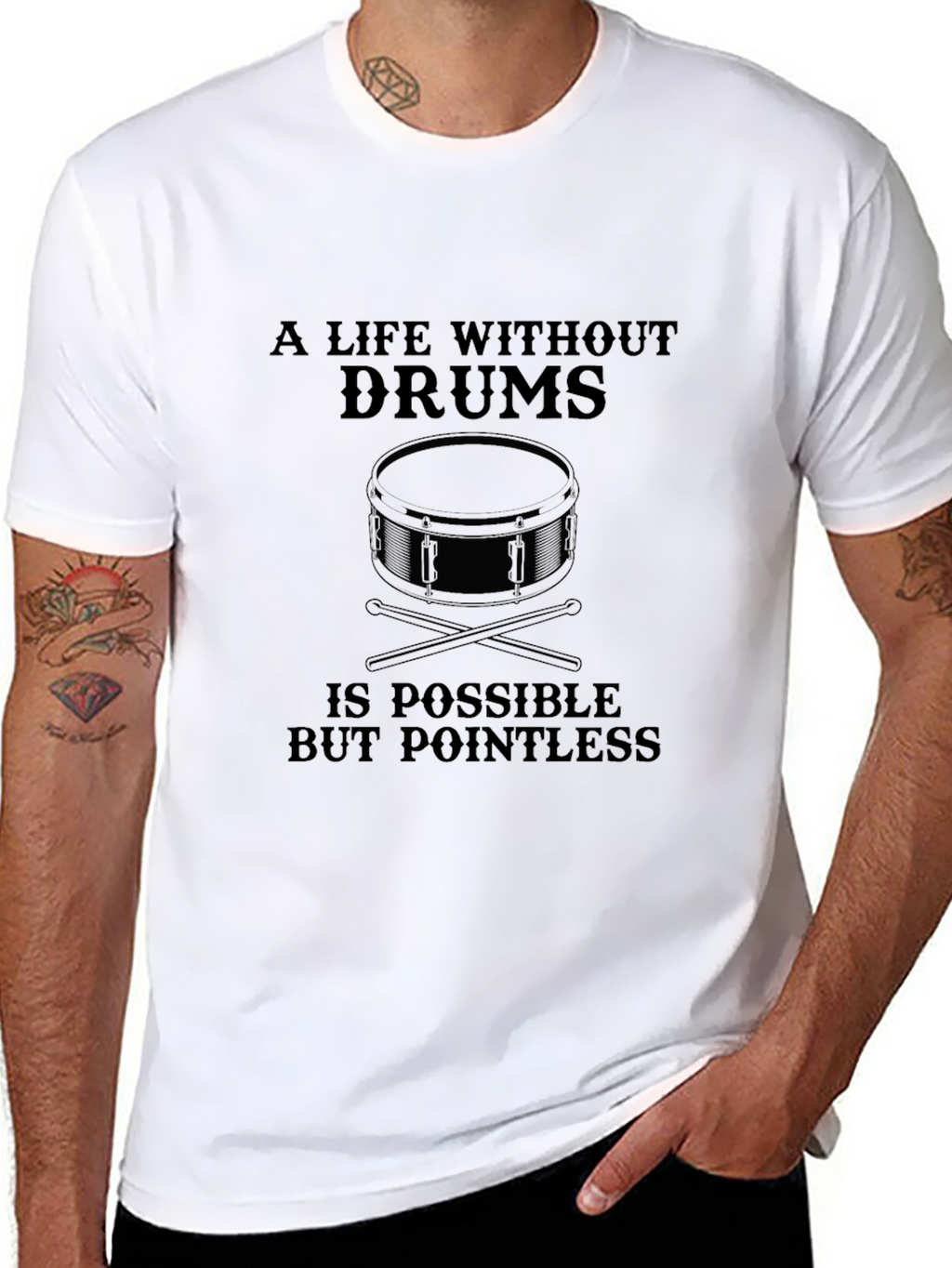 Drummer T-Shirt: A Life Without Drums is Pointless