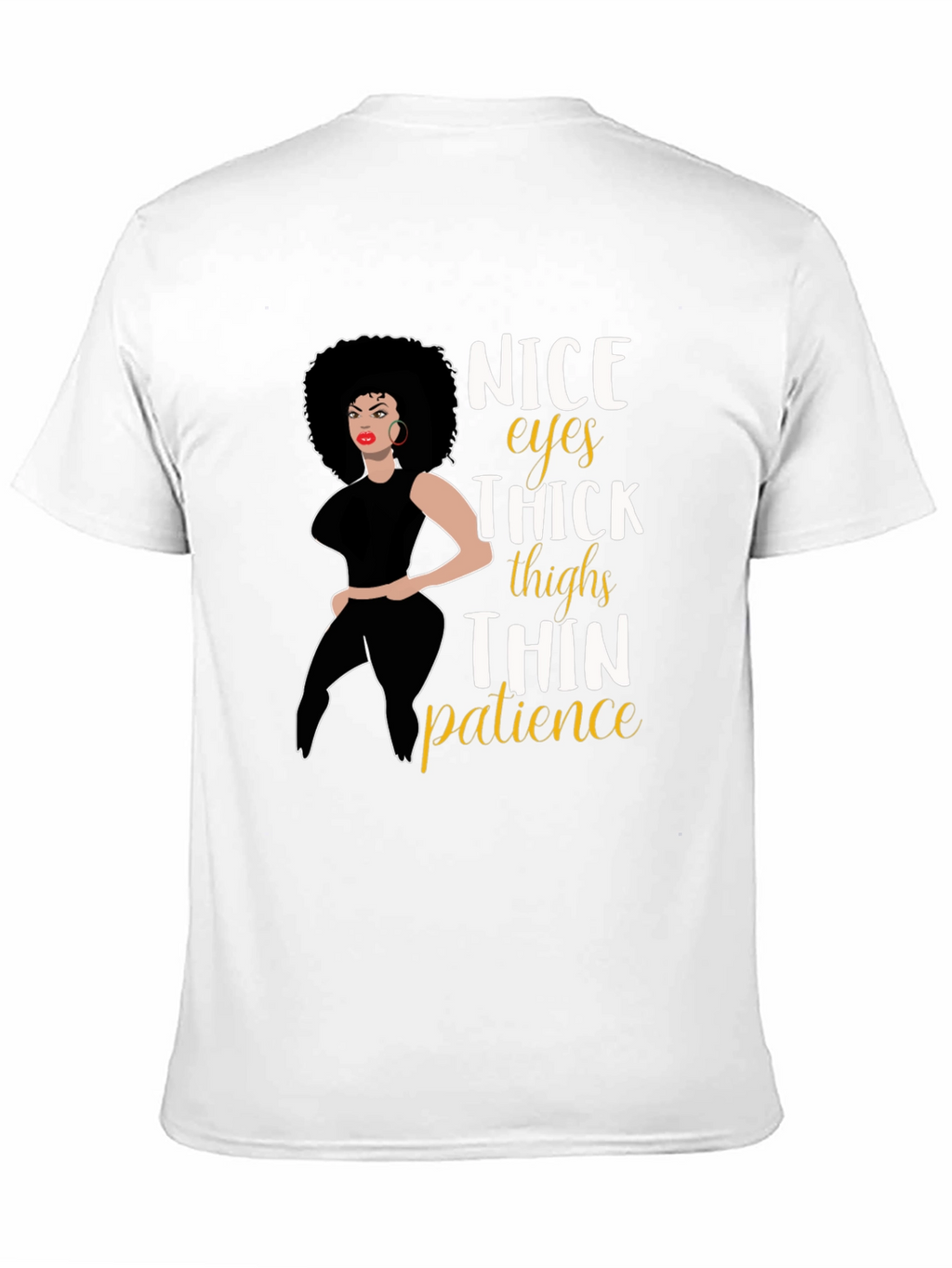 Nice Eyes Thick Thighs T-Shirt
