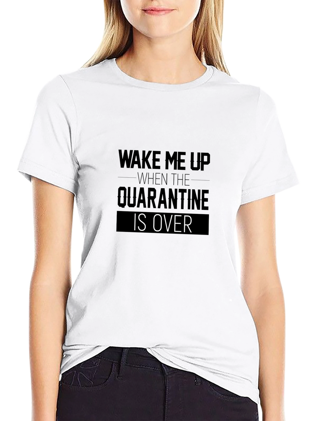 Quarantine Over Graphic T-Shirt - Wake Me Up Tee
