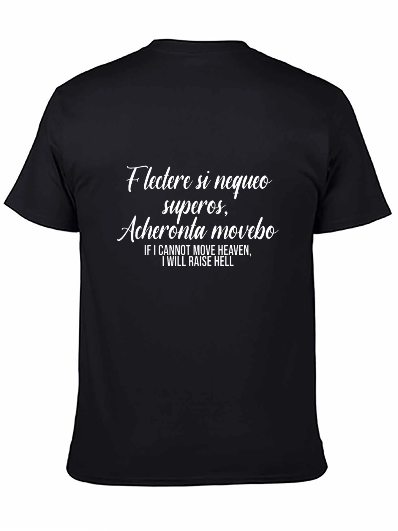 Flectere Si Nequeo T-Shirt - Raise Hell Tee