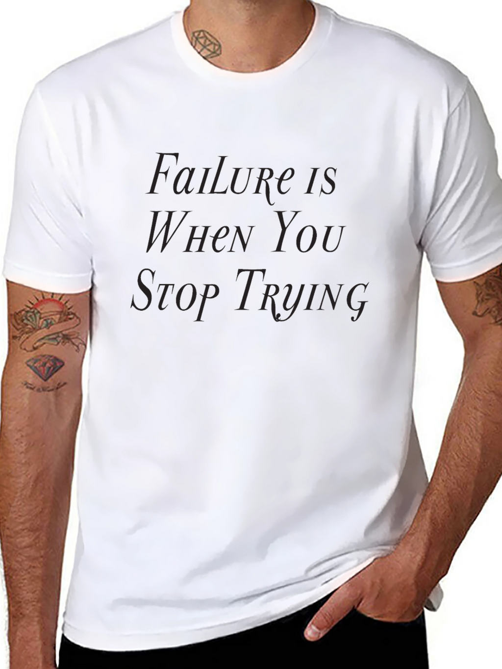 Failure Is When You Stop Trying T-Shirt