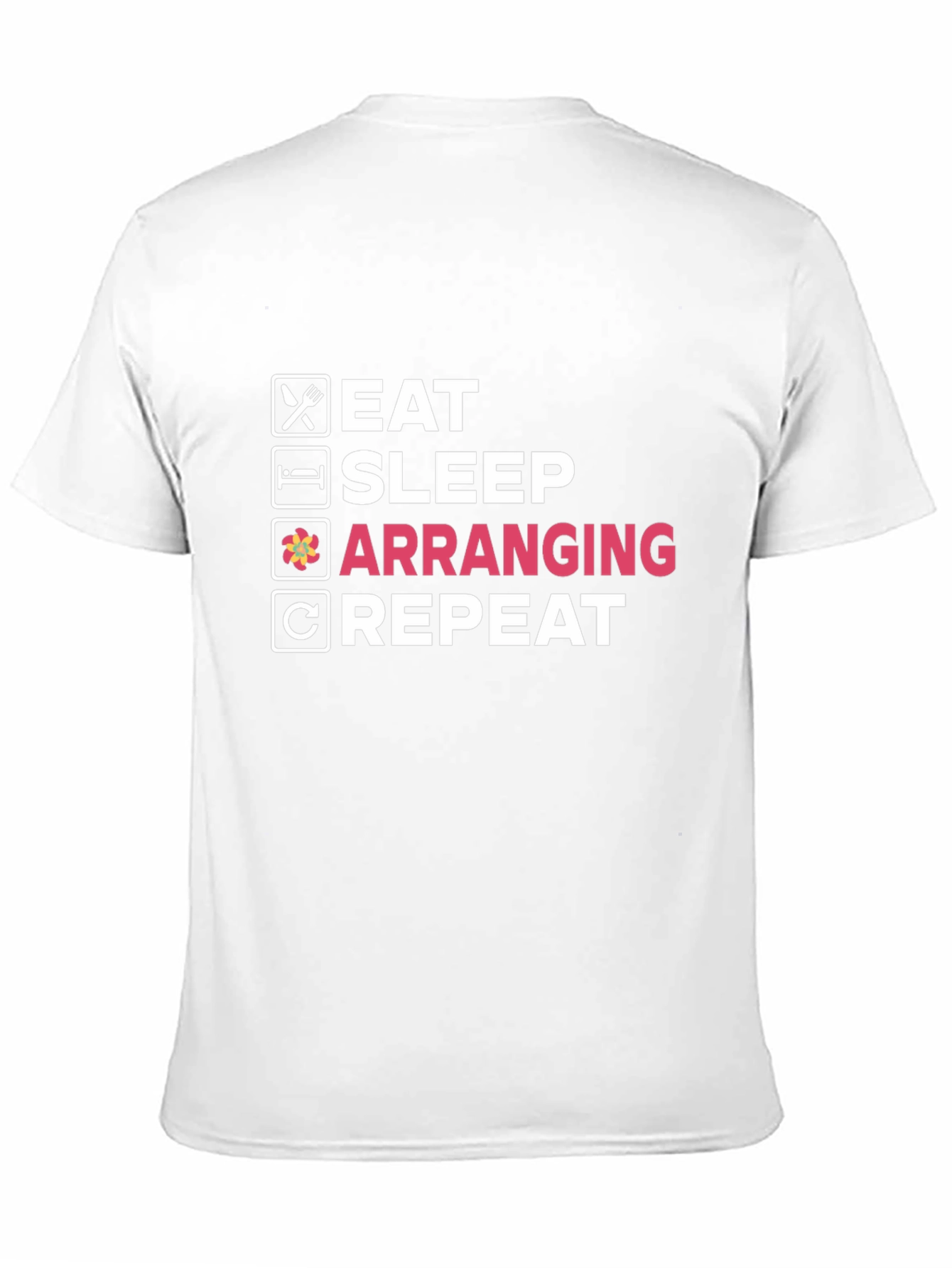Eat Sleep Arranging Repeat Black T-Shirt