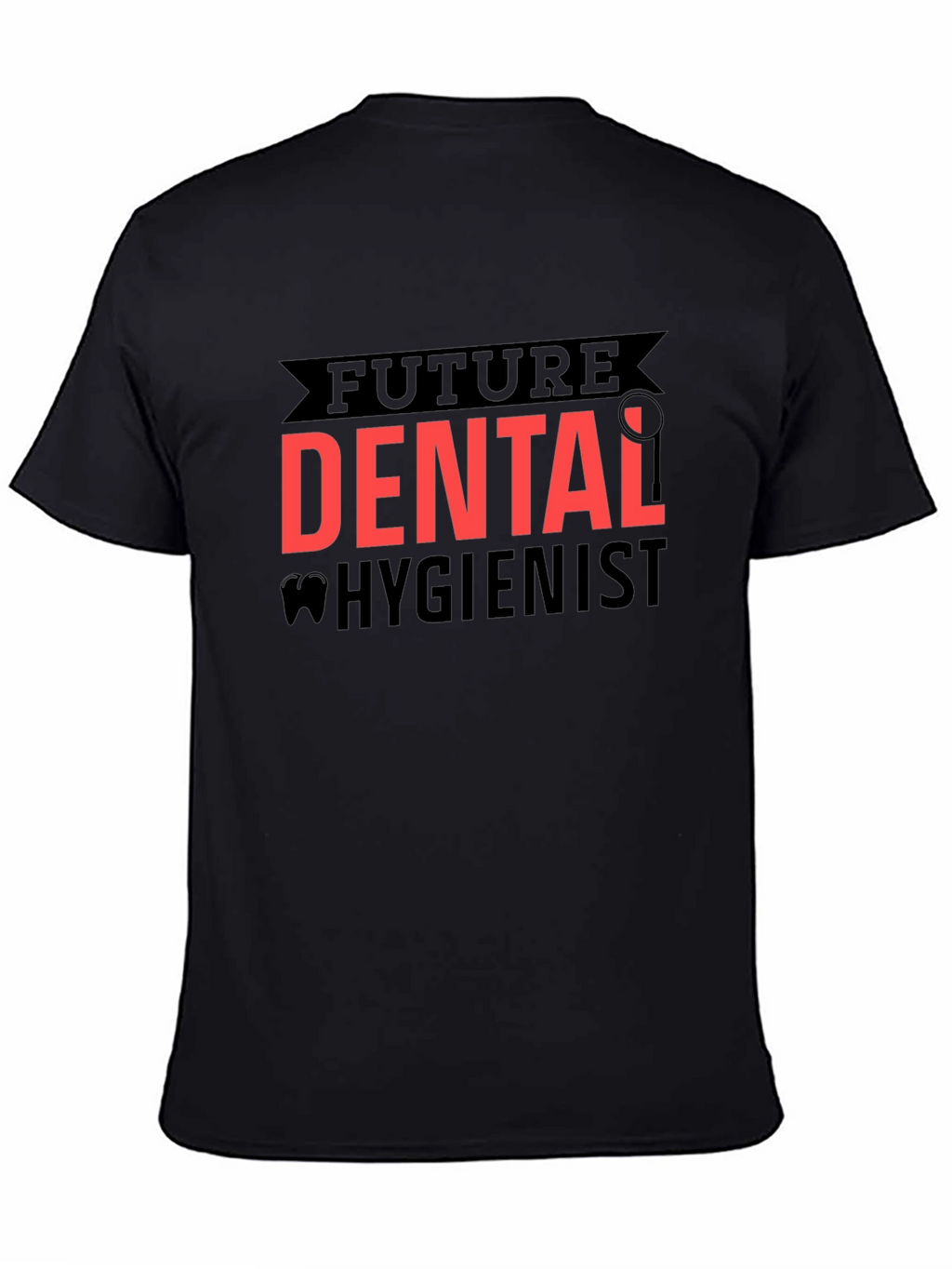 Future Dental Hygienist T-Shirt