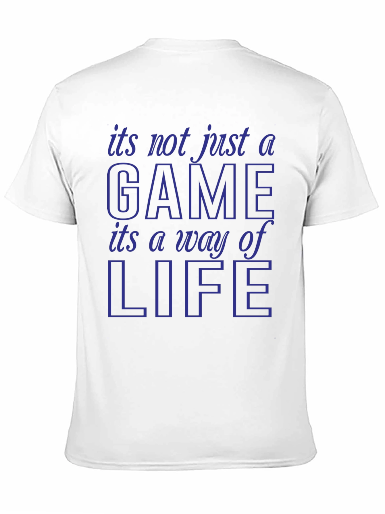 Gamer Lifestyle Graphic Tee - Its Not Just a Game