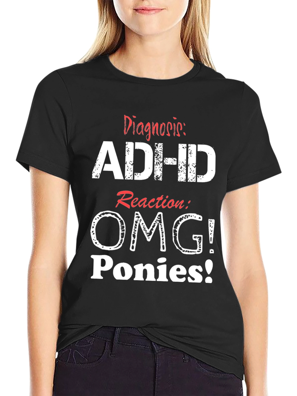 ADHD OMG Ponies T-Shirt Funny Graphic Tee