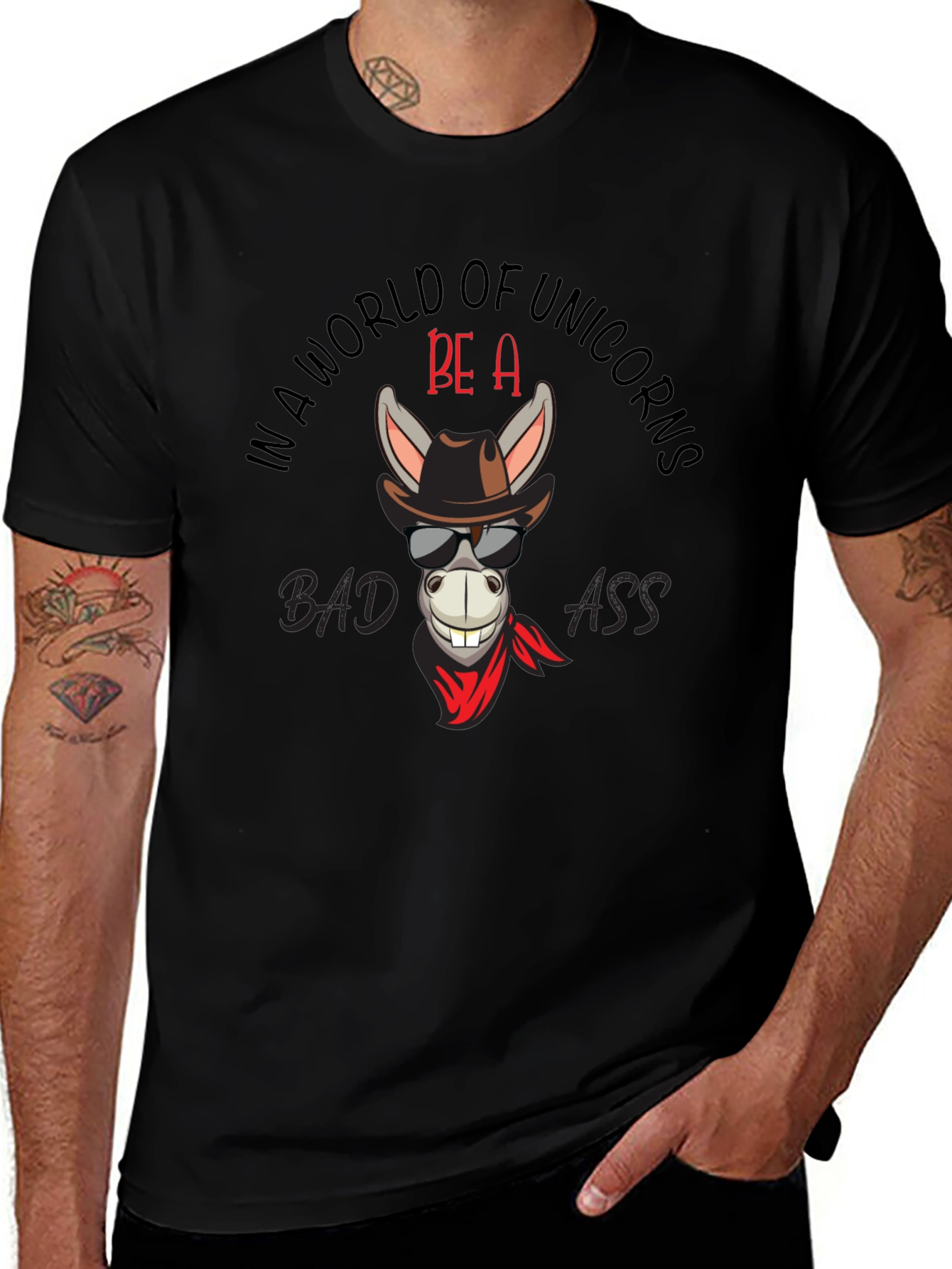 Be A Bad Ass Donkey Funny Graphic T-Shirt