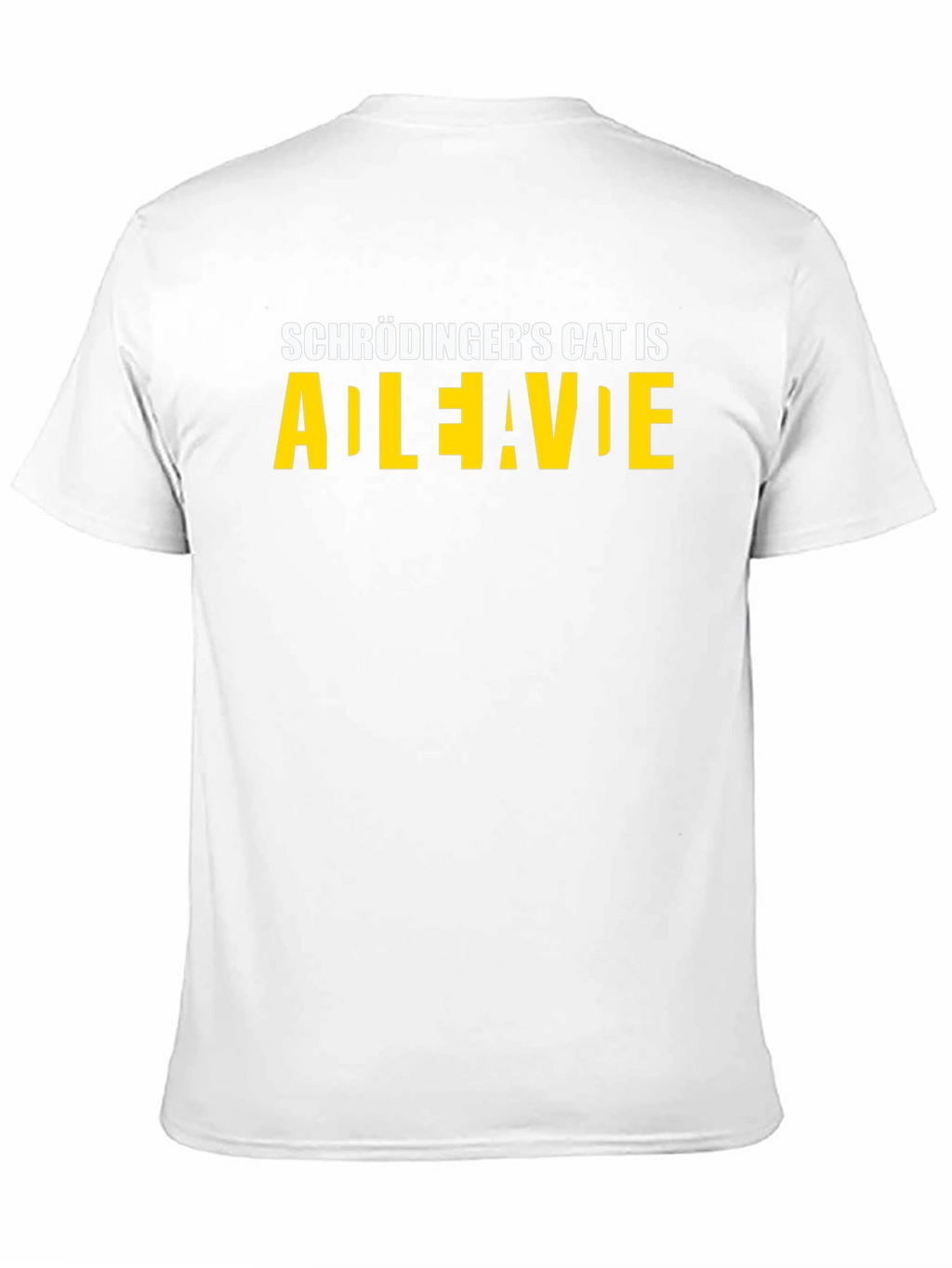 Schrödingers Cat T-Shirt: Alive/Dead